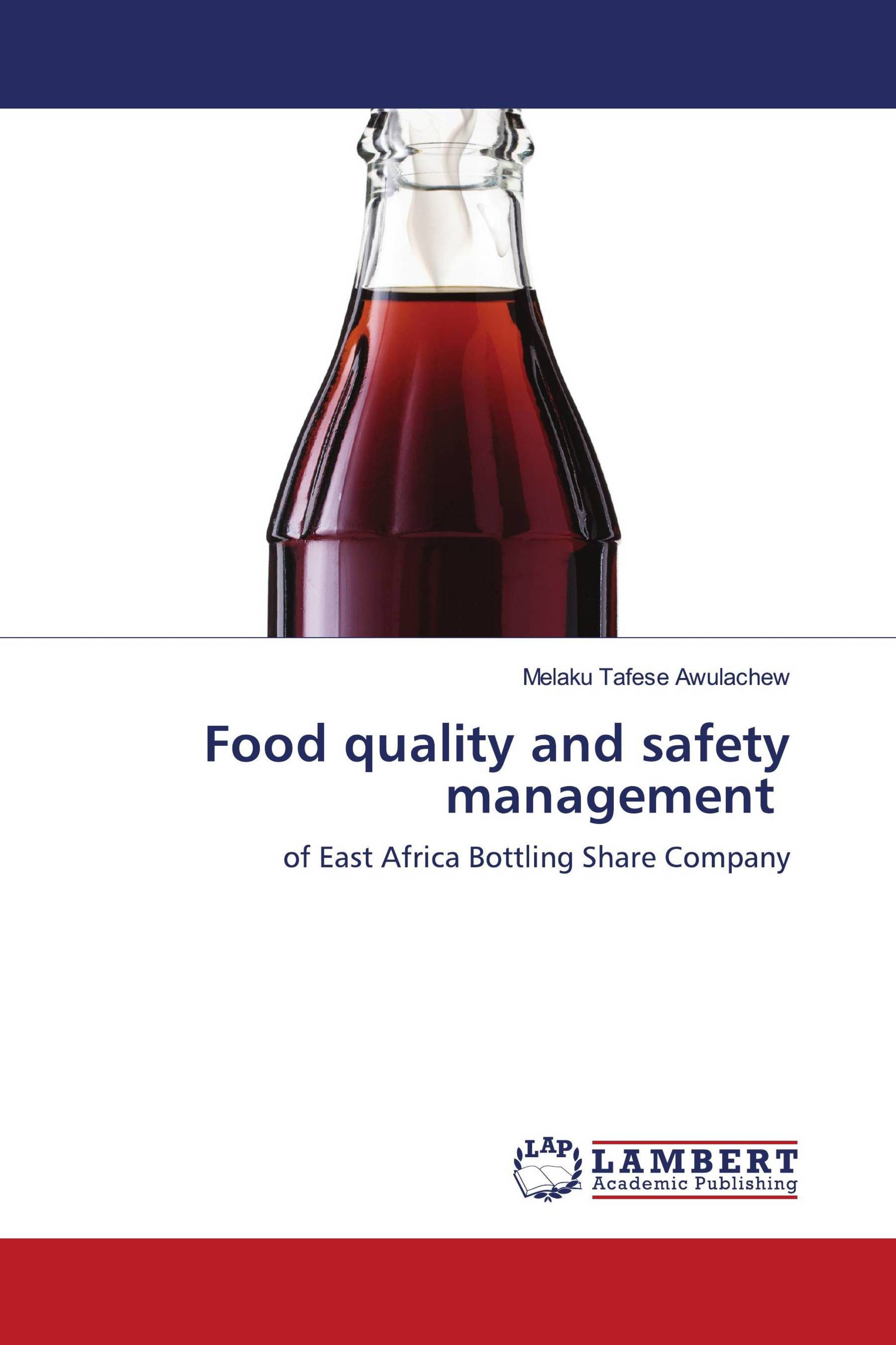 Food Quality And Safety Management / 978-620-4-19769-2 / 9786204197692 ...