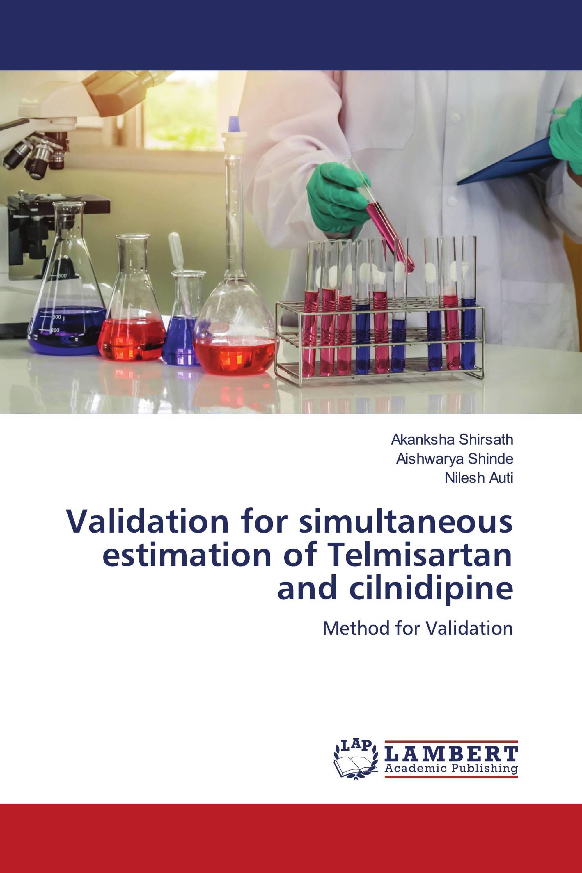 Validation for simultaneous estimation of Telmisartan and cilnidipine