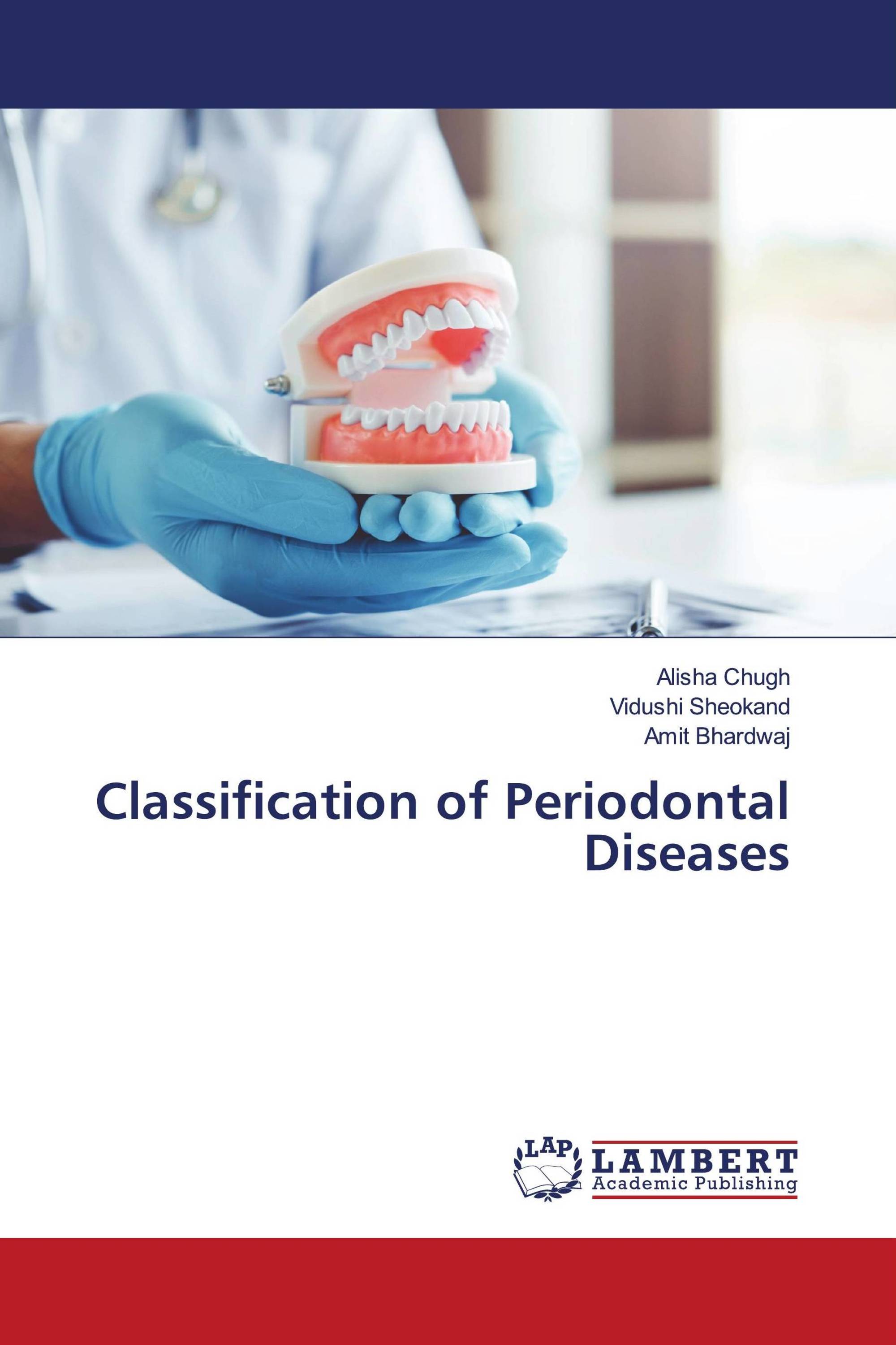 Classification of Periodontal Diseases / 9786204202365