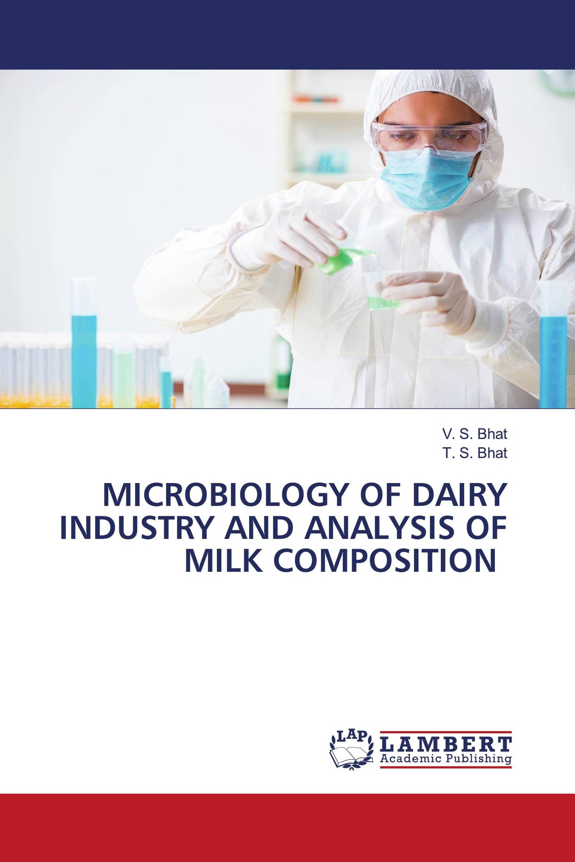 MICROBIOLOGY OF DAIRY INDUSTRY AND ANALYSIS OF MILK COMPOSITION