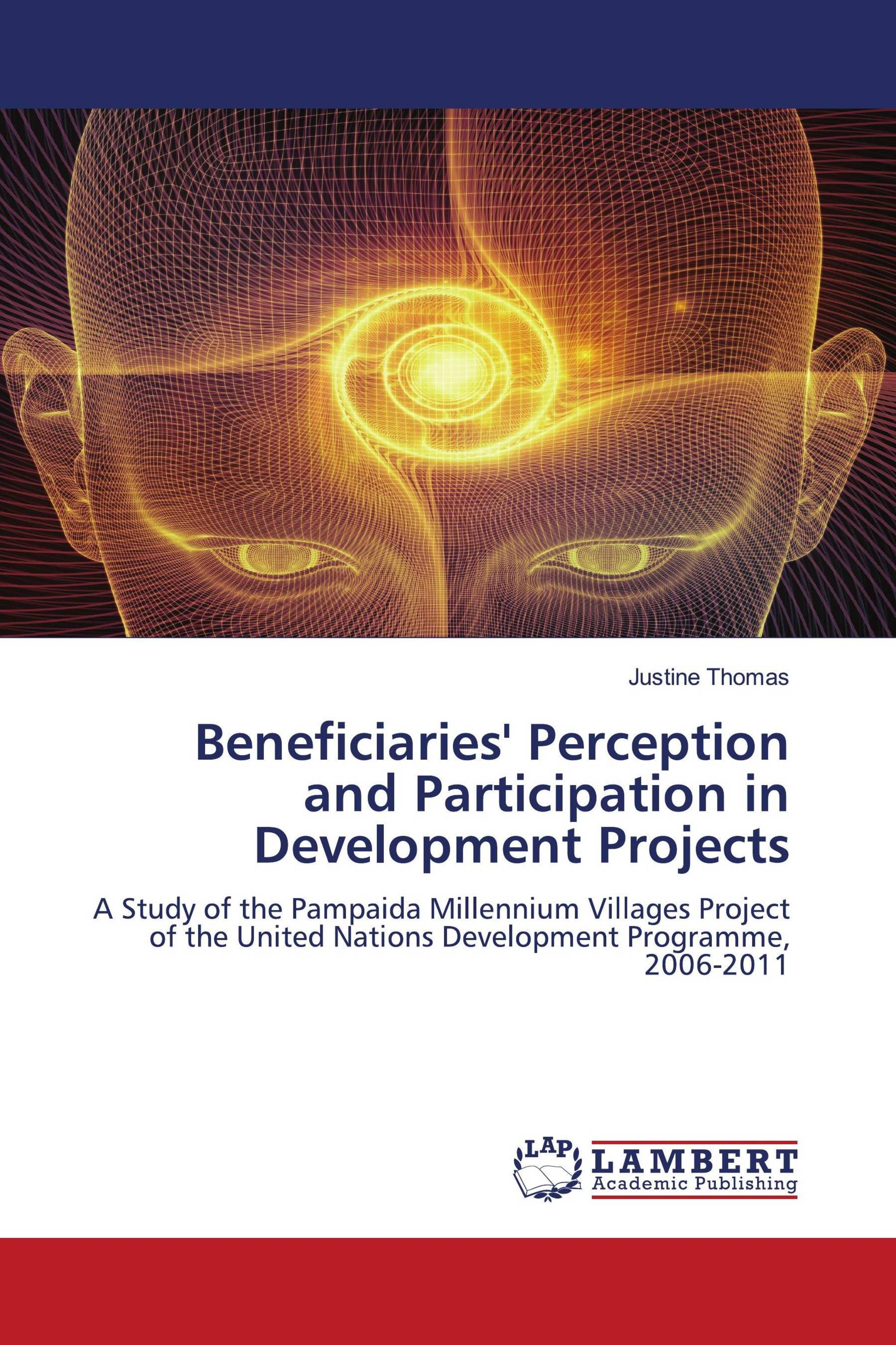 Beneficiaries' Perception and Participation in Development Projects