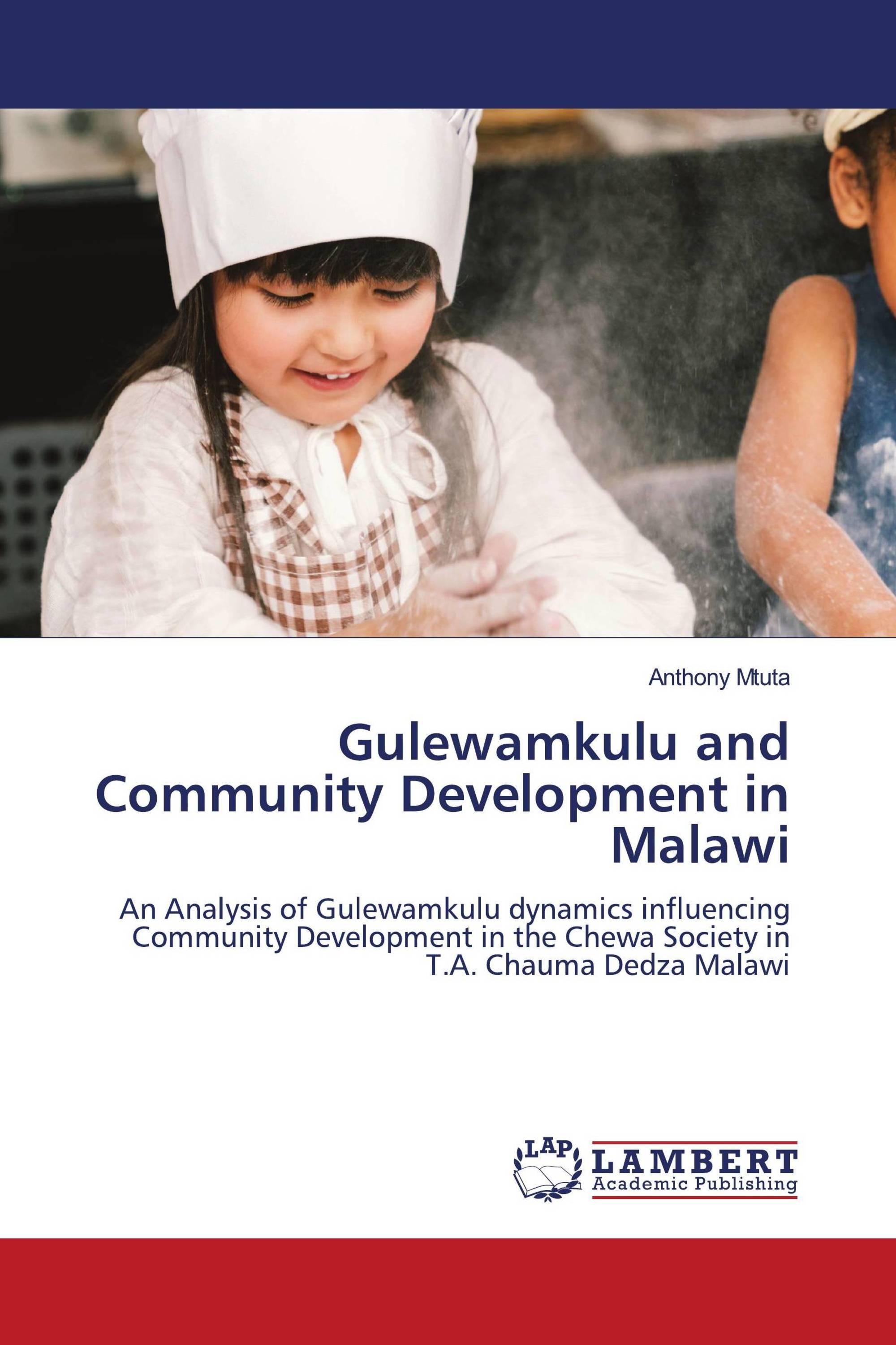 Gulewamkulu and Community Development in Malawi