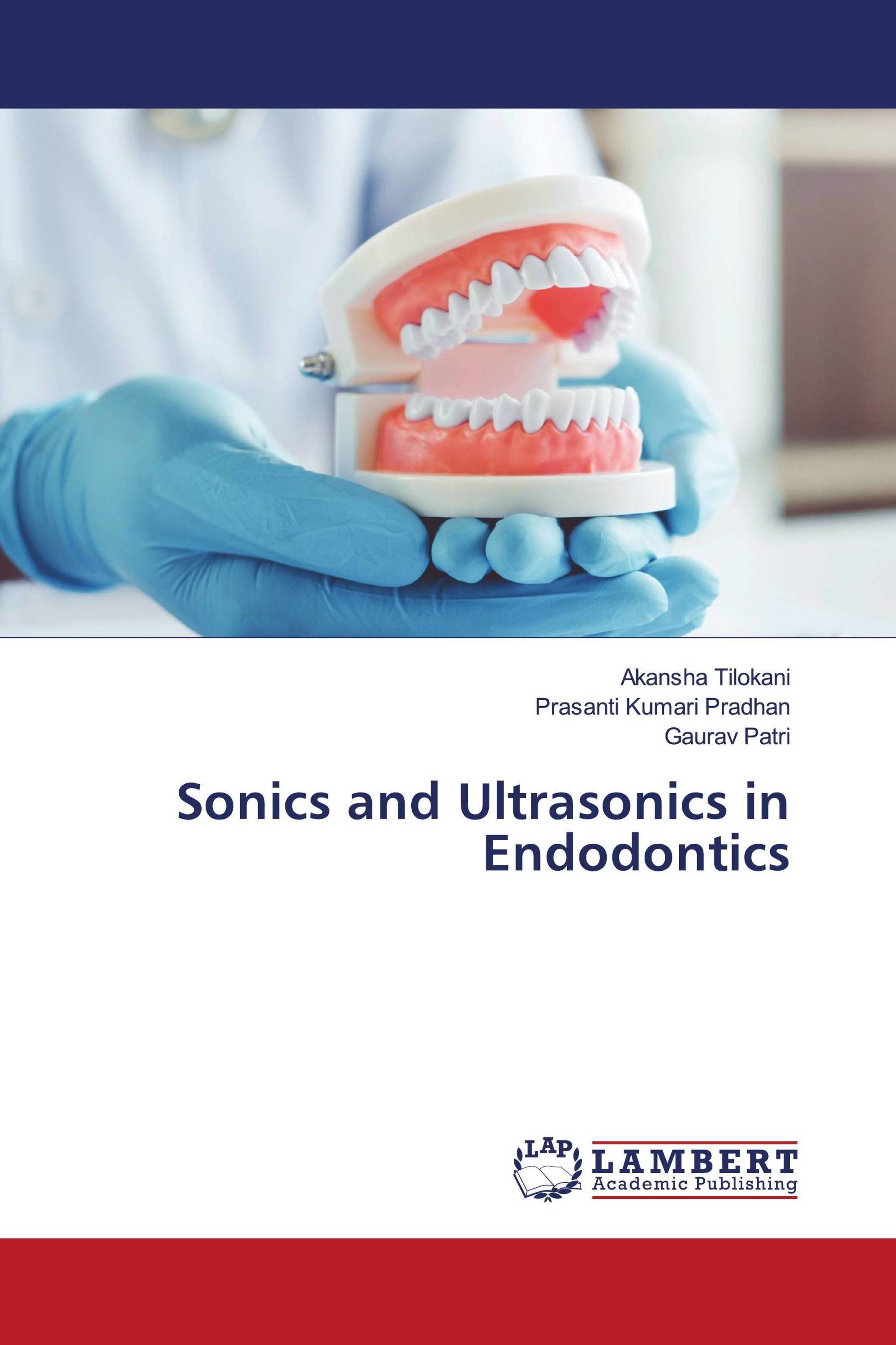 Sonics and Ultrasonics in Endodontics