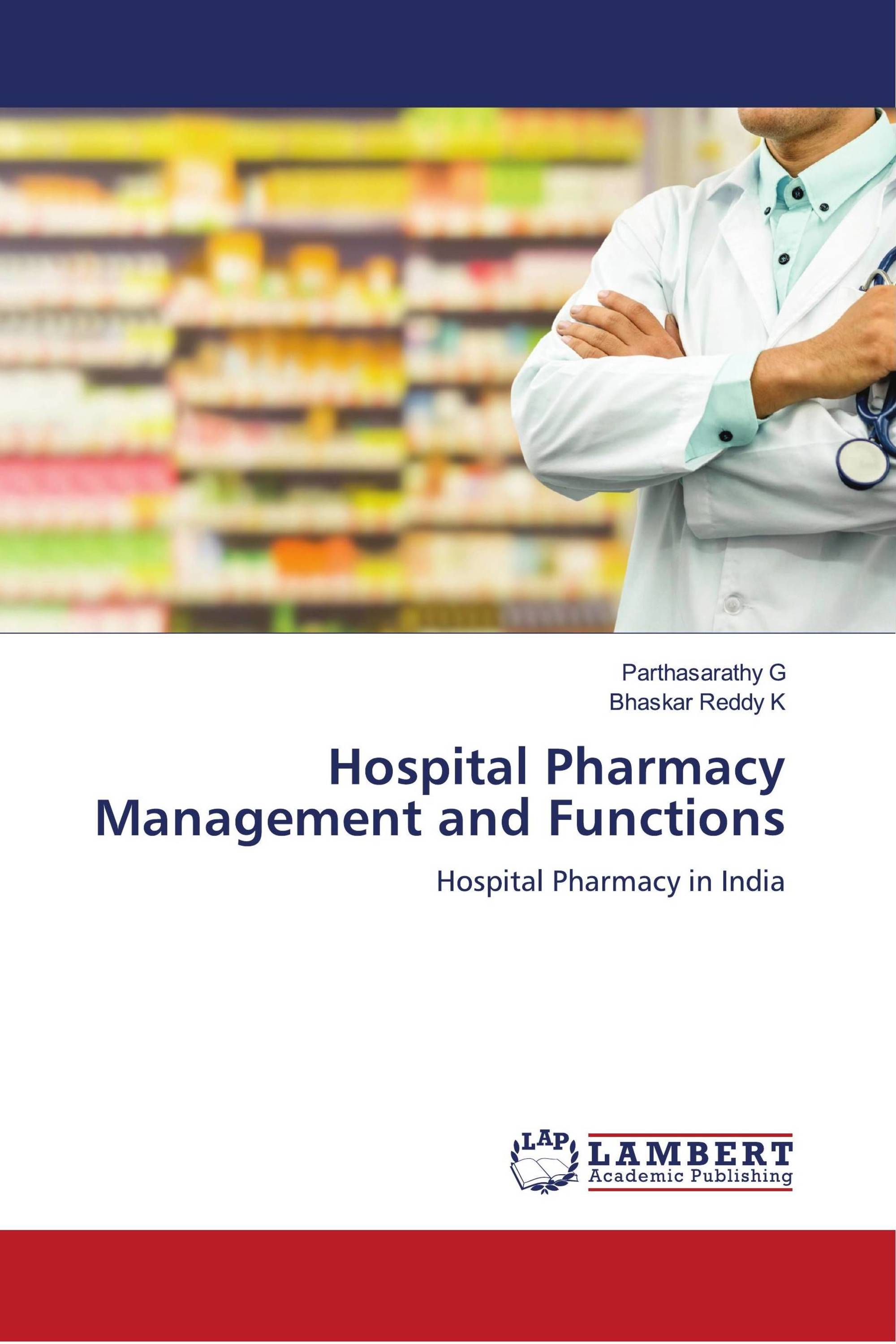 Hospital Pharmacy Management and Functions