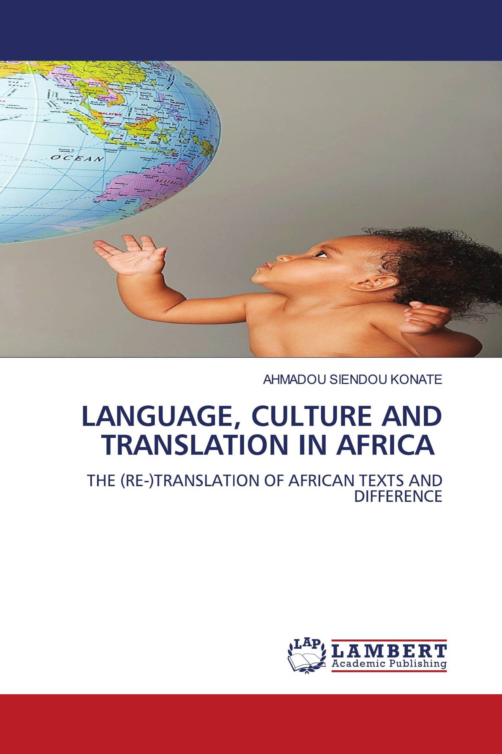 LANGUAGE, CULTURE AND TRANSLATION IN AFRICA