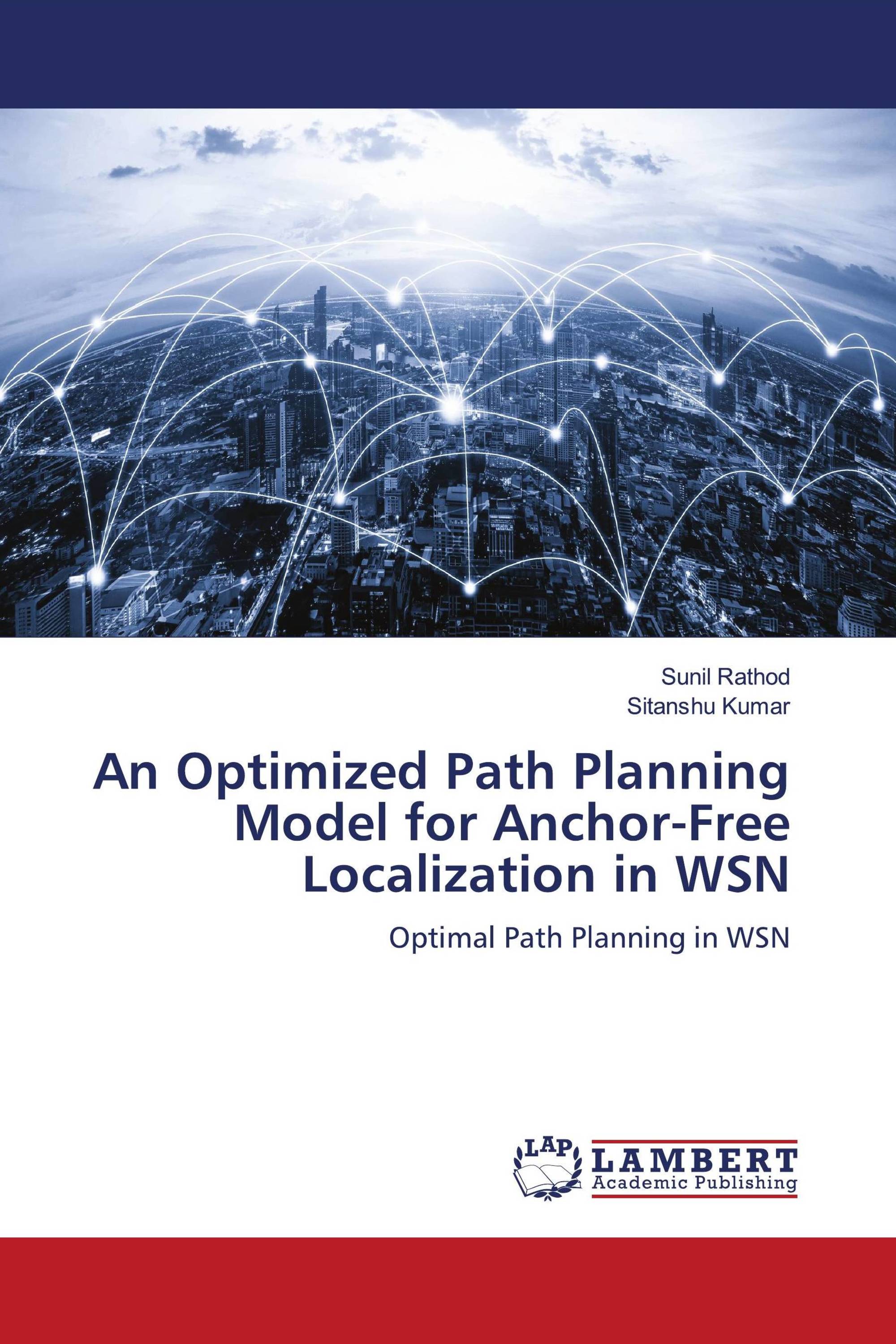 An Optimized Path Planning Model for Anchor-Free Localization in WSN