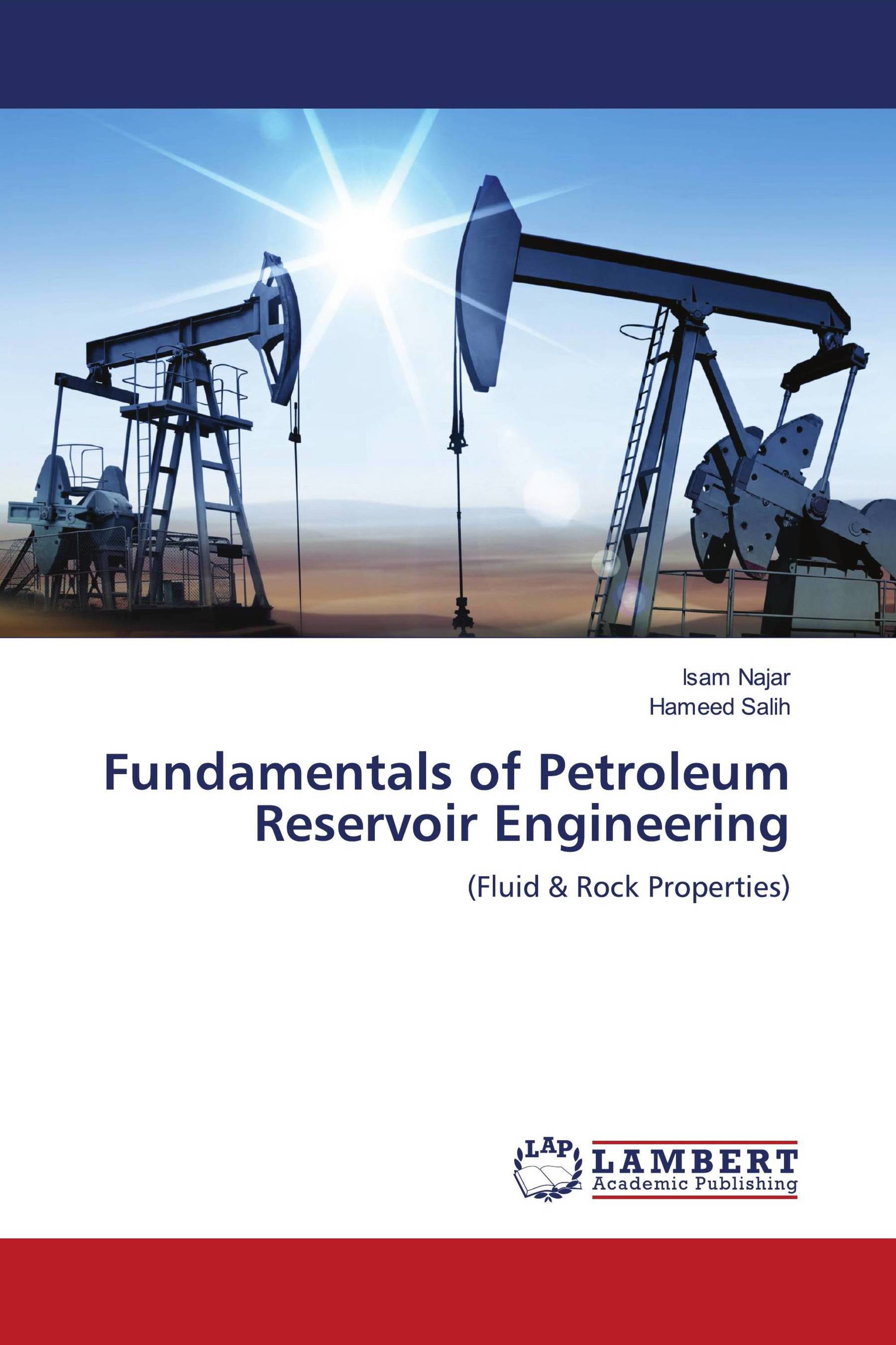 Fundamentals of Petroleum Reservoir Engineering