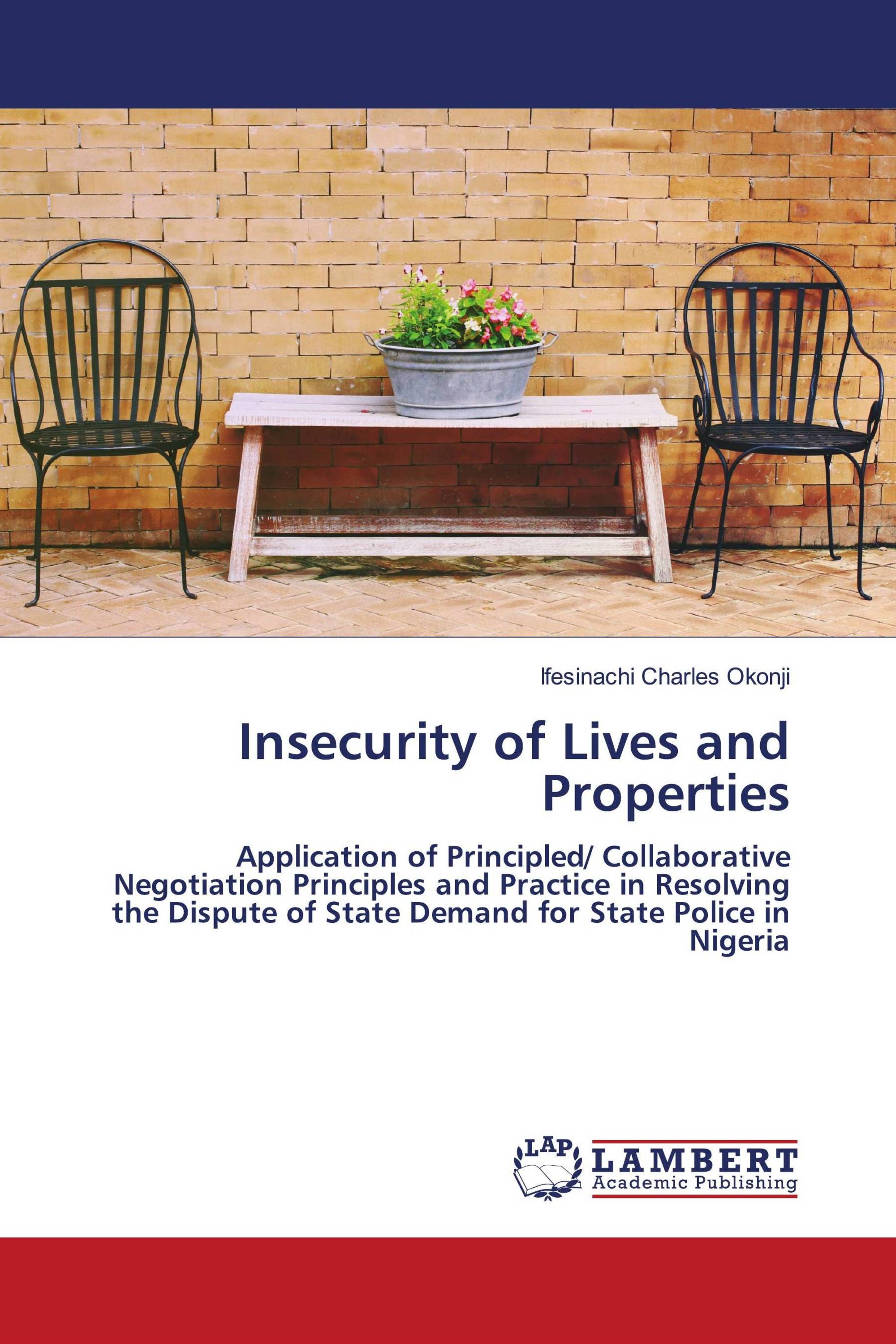 Insecurity of Lives and Properties