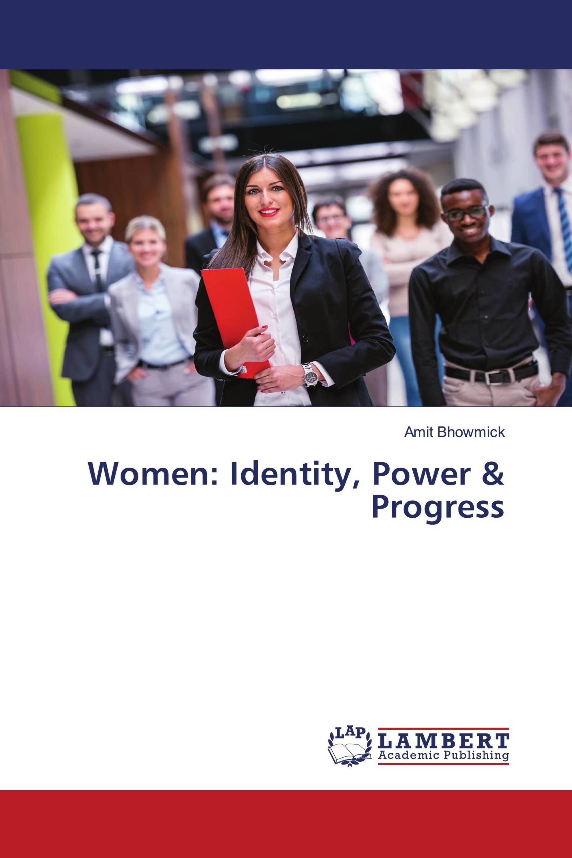 Women: Identity, Power & Progress