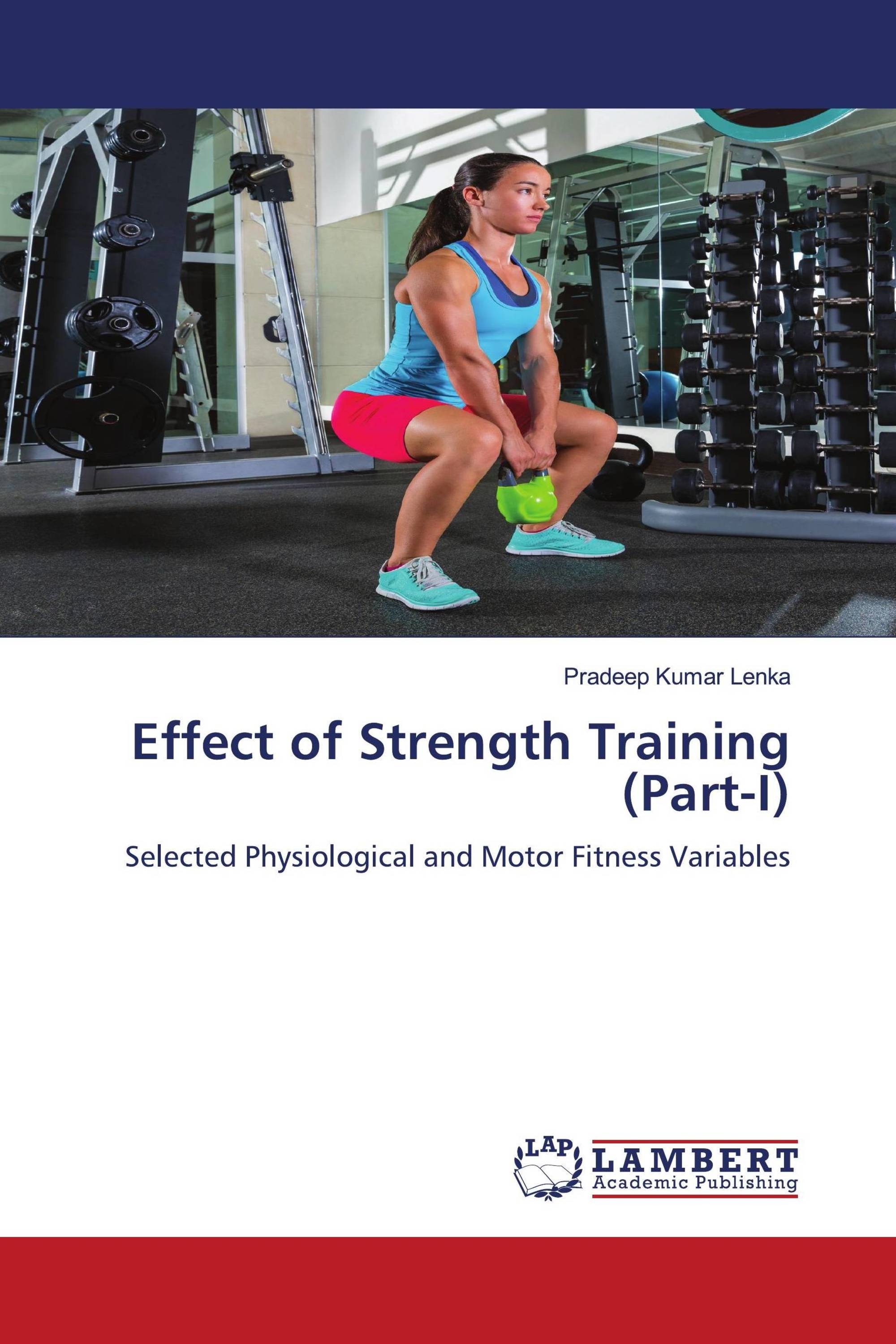 effect-of-strength-training-part-i-978-620-4-71941-2