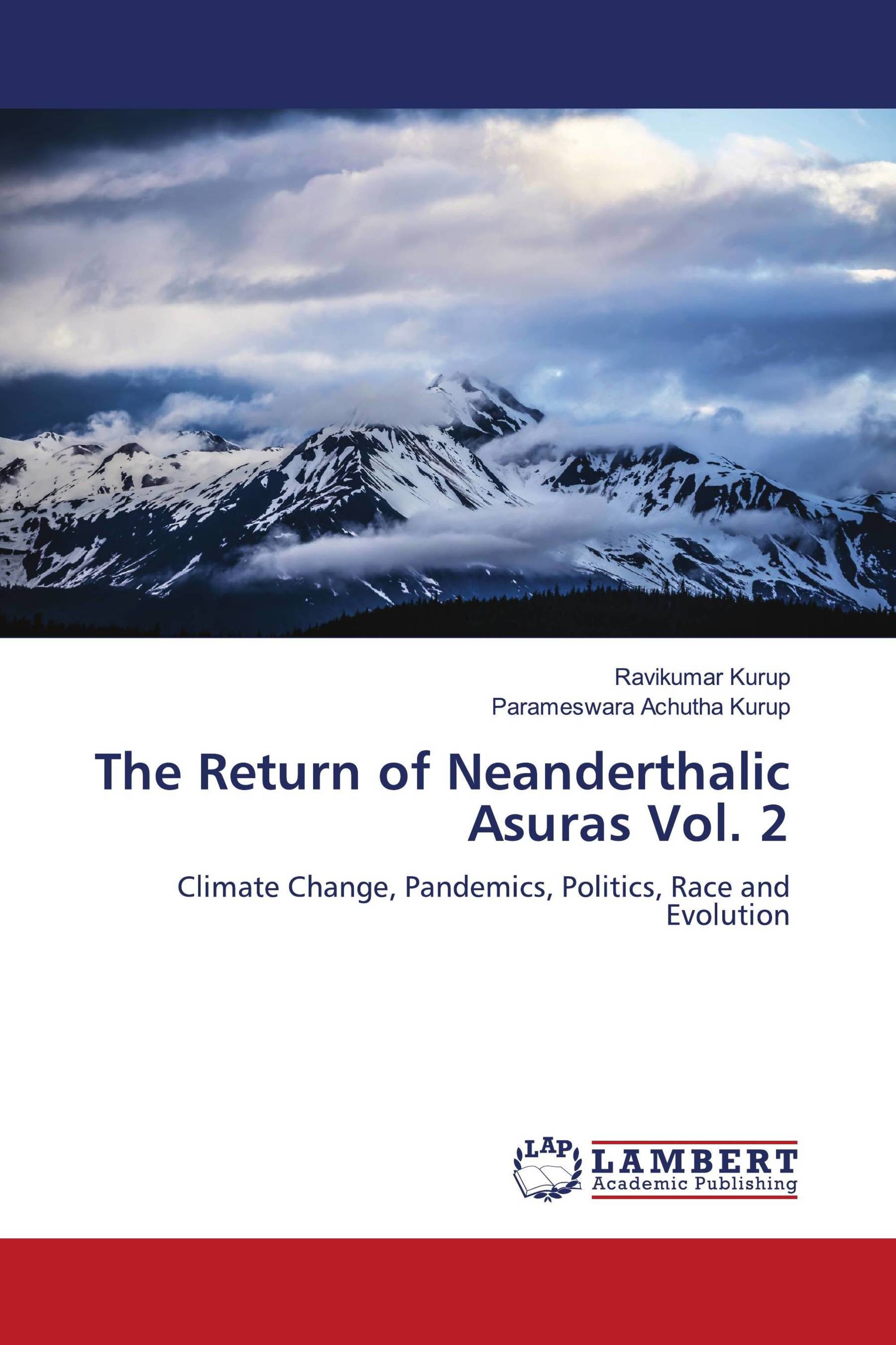 The Return of Neanderthalic Asuras Vol. 2