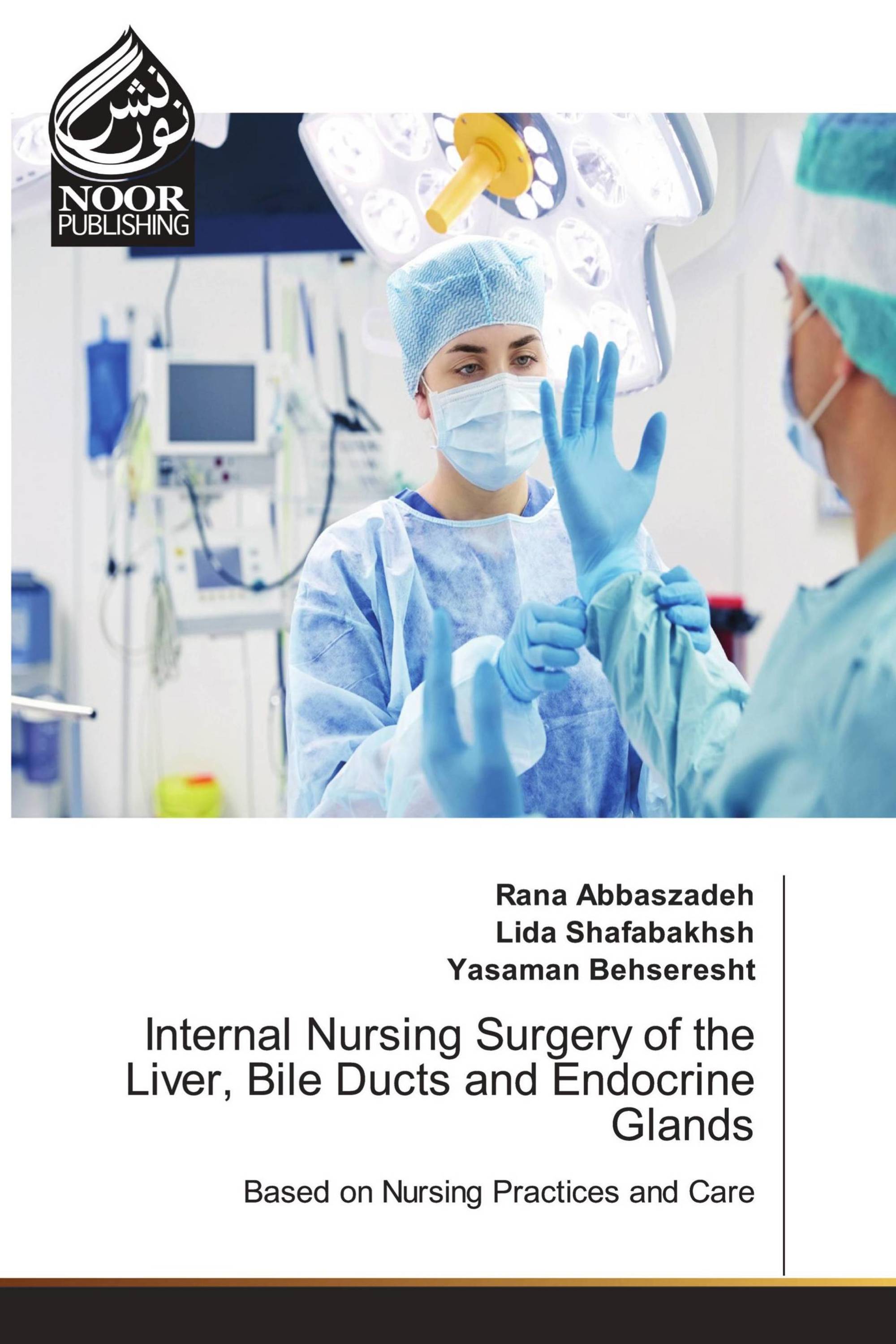 Internal Nursing Surgery of the Liver, Bile Ducts and Endocrine Glands