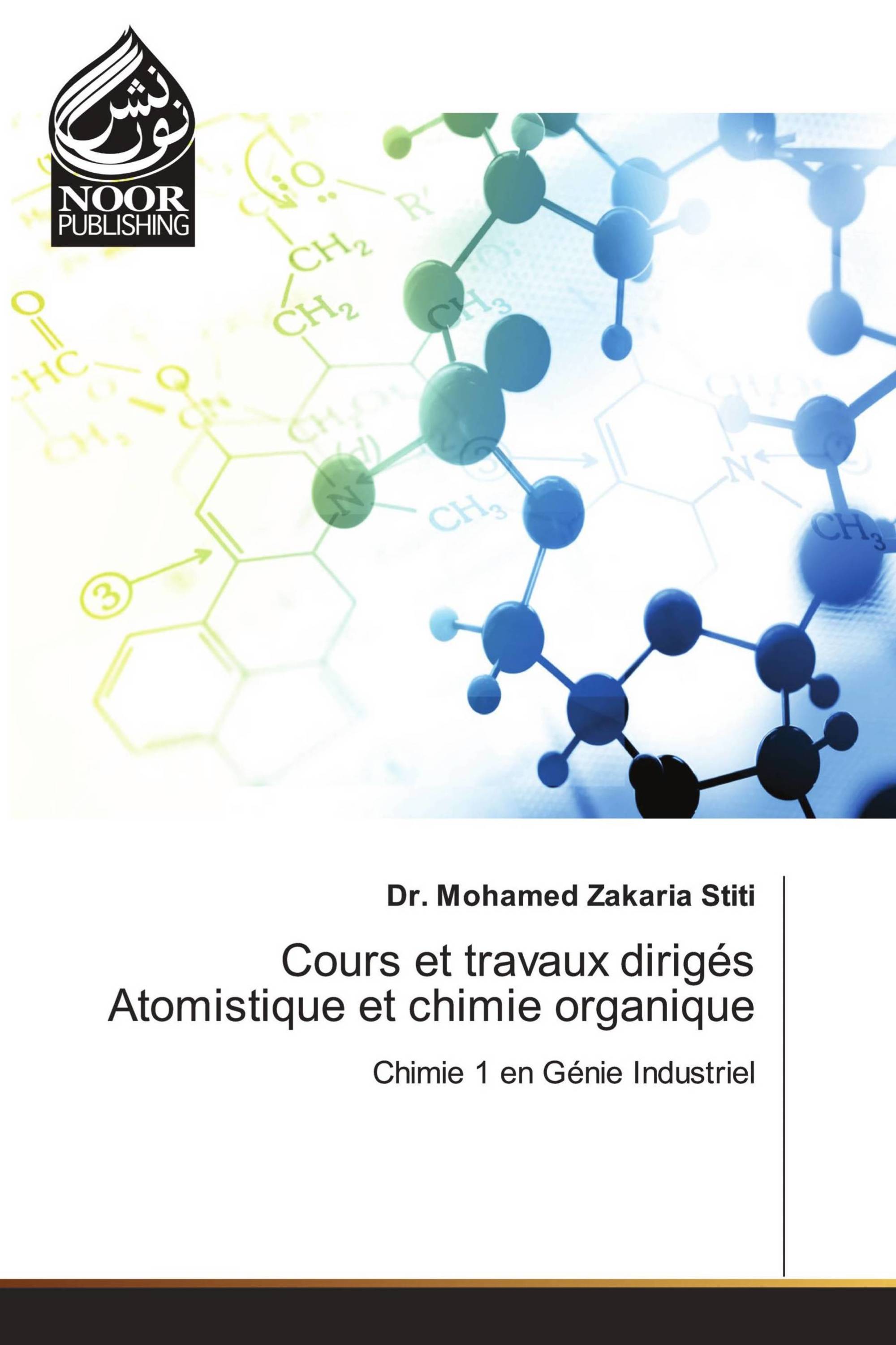 Cours et travaux dirigés Atomistique et chimie organique