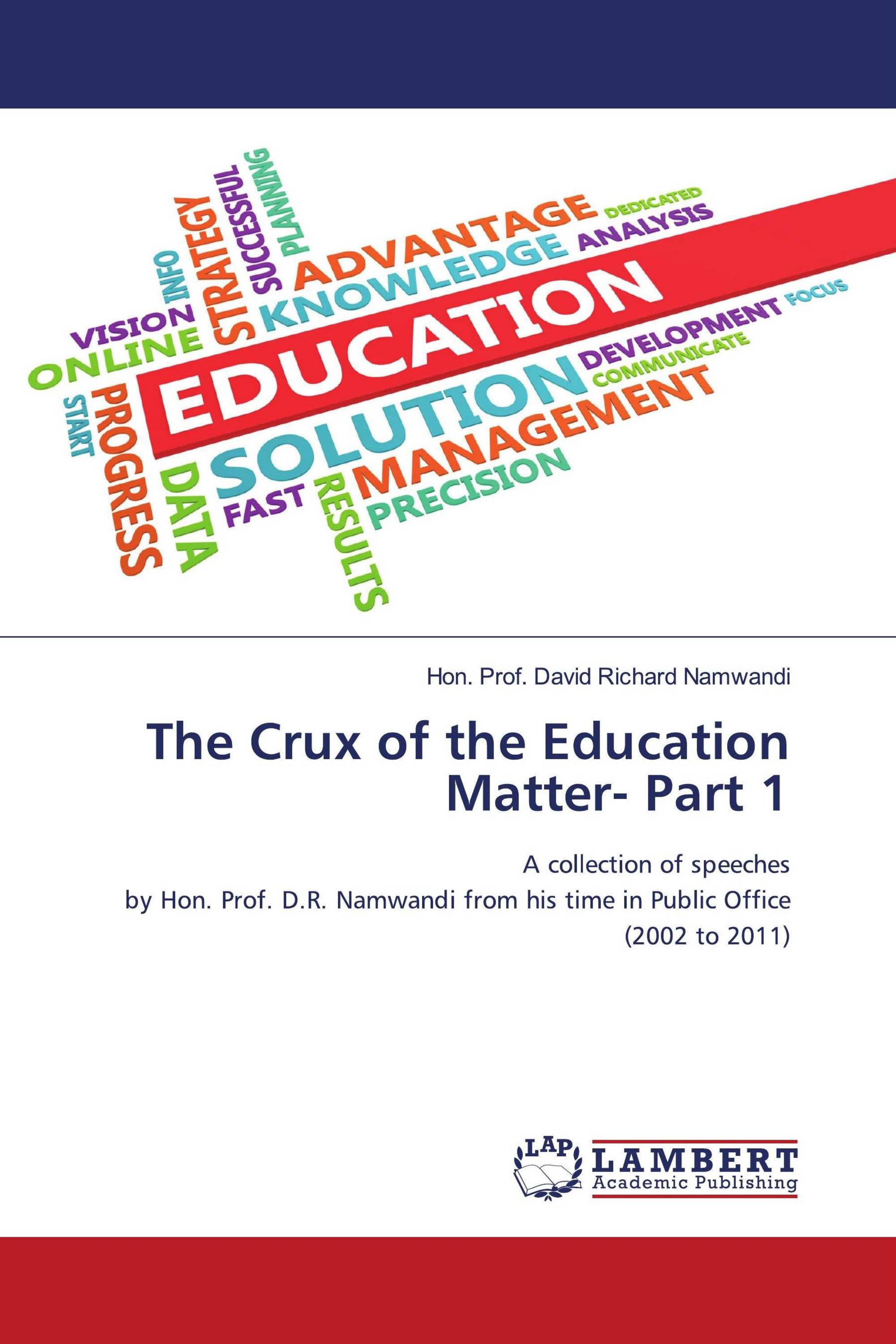 The crux of the education matter - Part 1