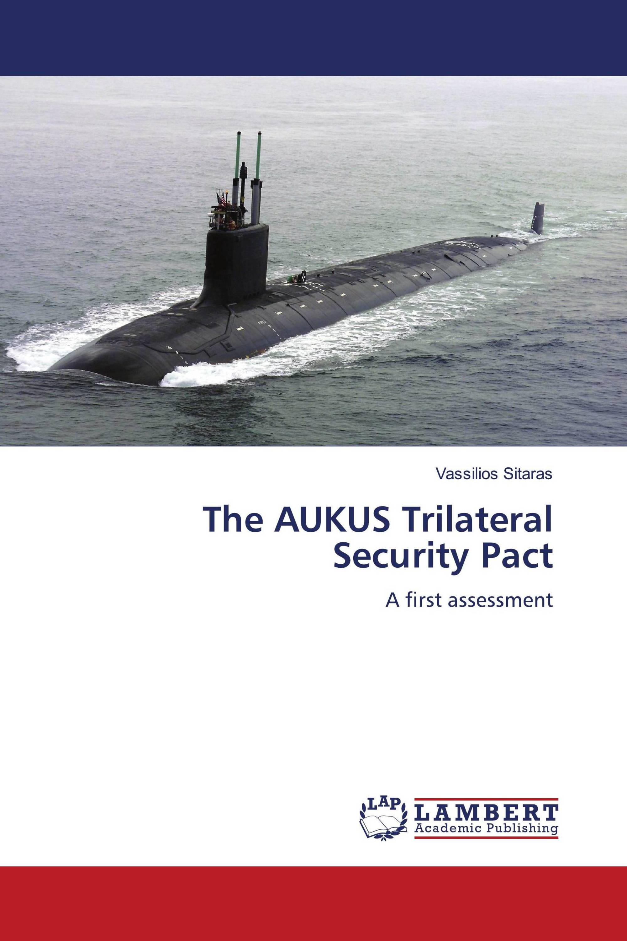 The AUKUS Trilateral Security Pact