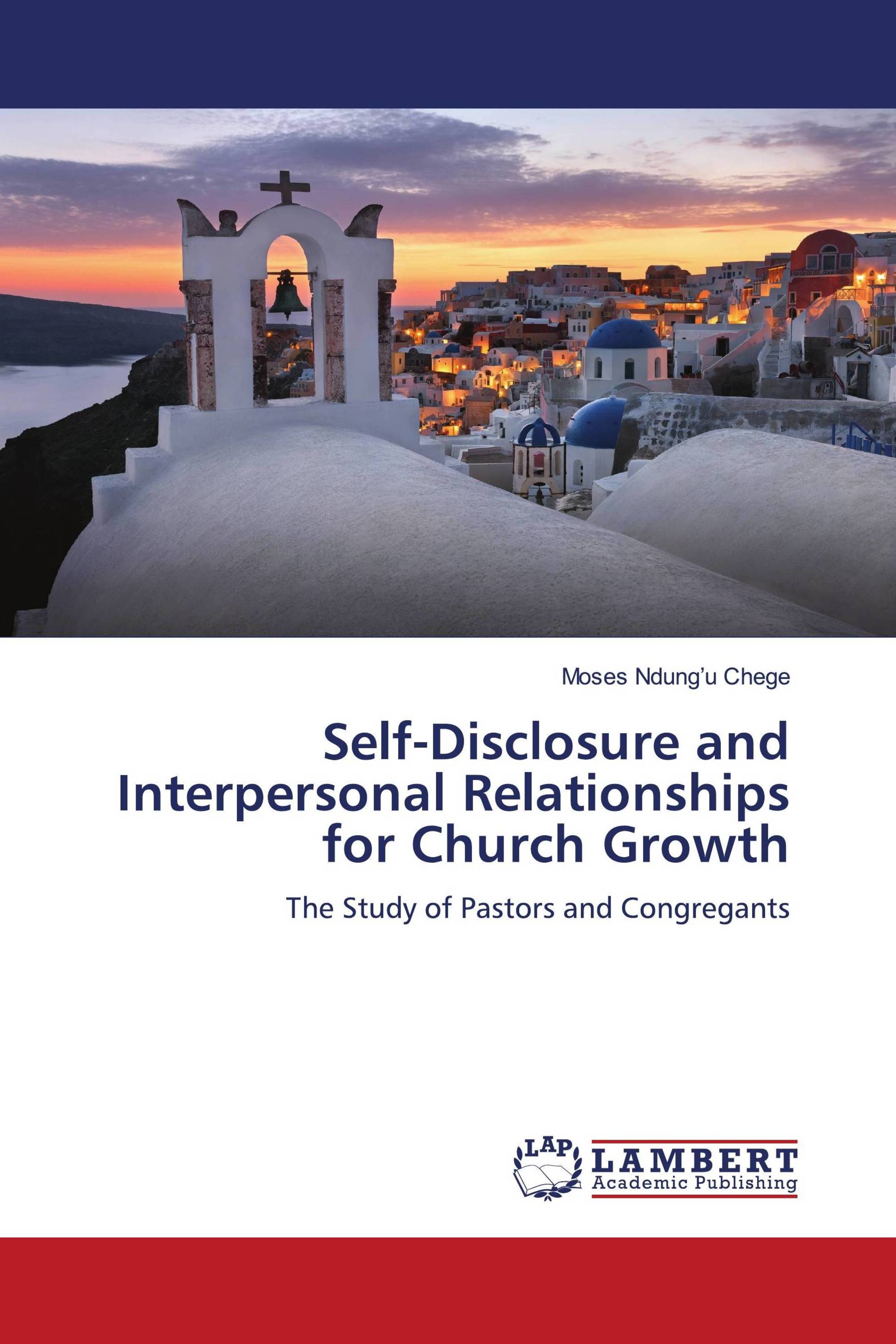 Self-Disclosure and Interpersonal Relationships for Church Growth