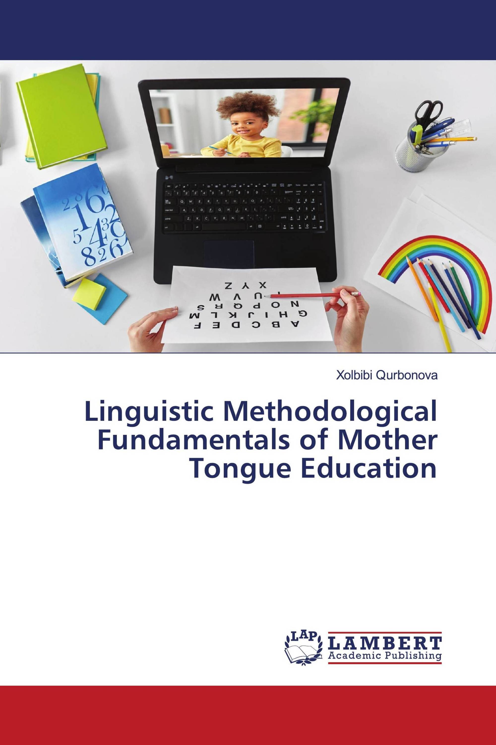 Linguistic Methodological Fundamentals of Mother Tongue Education