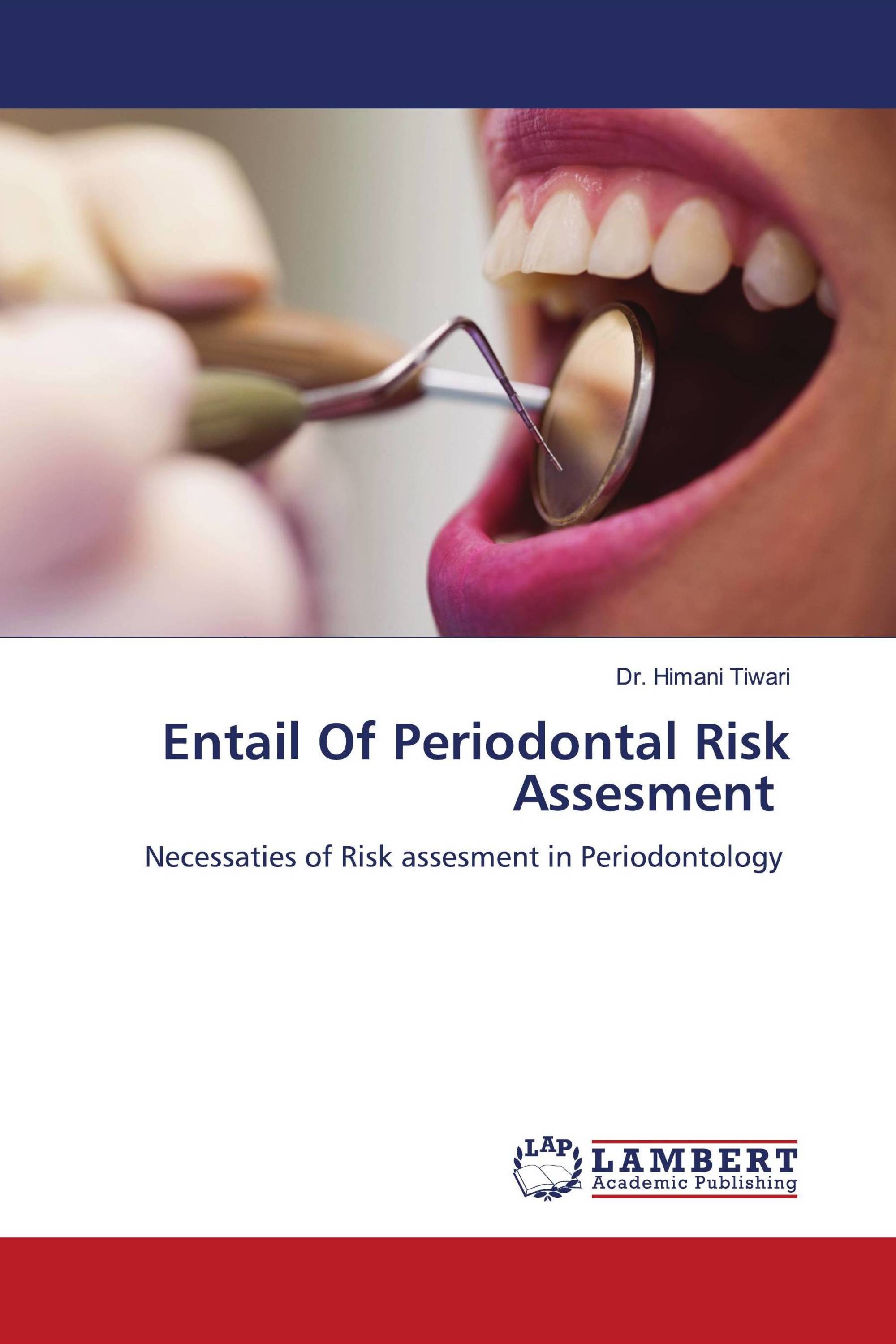 Entail Of Periodontal Risk Assesment