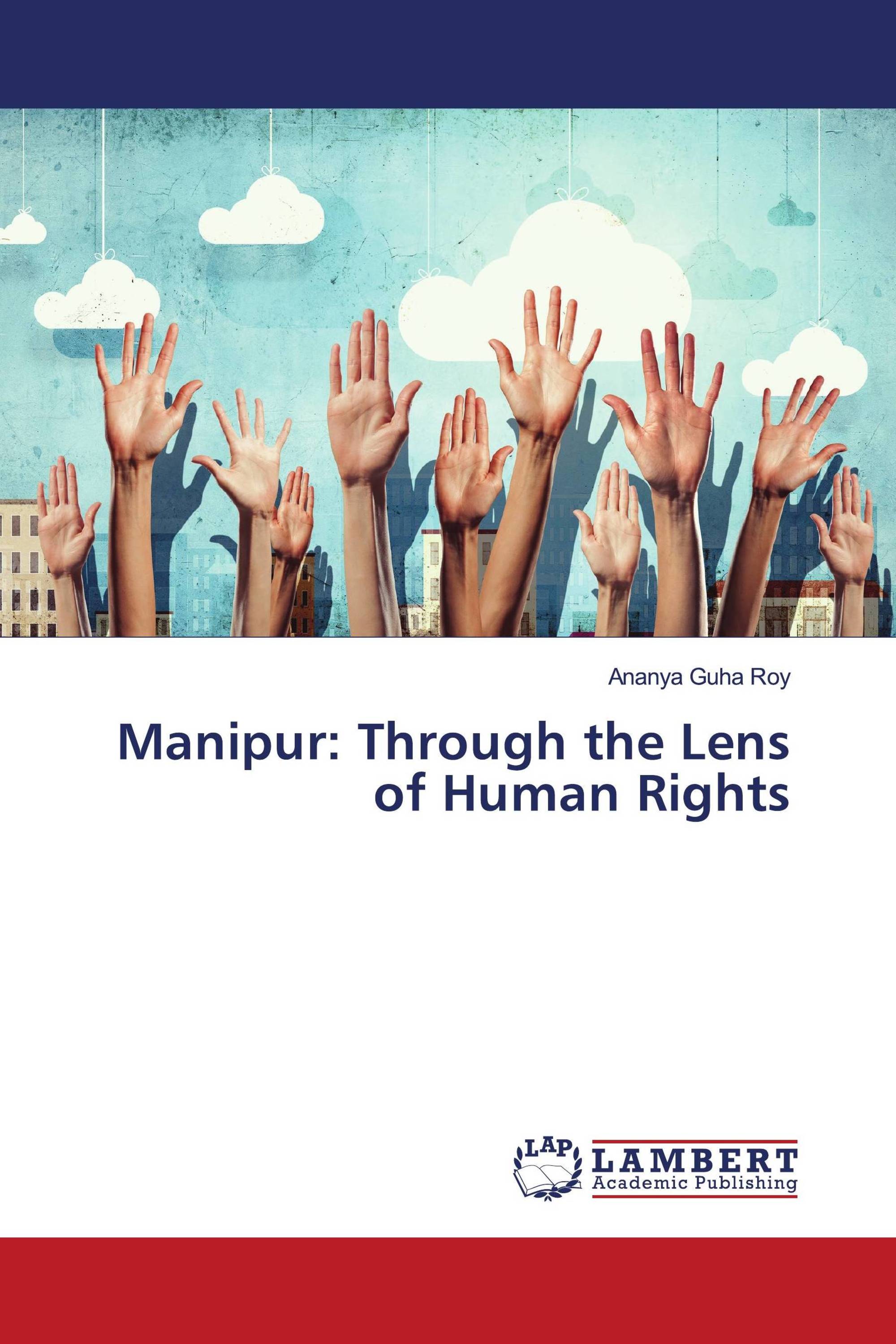 Manipur: Through the Lens of Human Rights