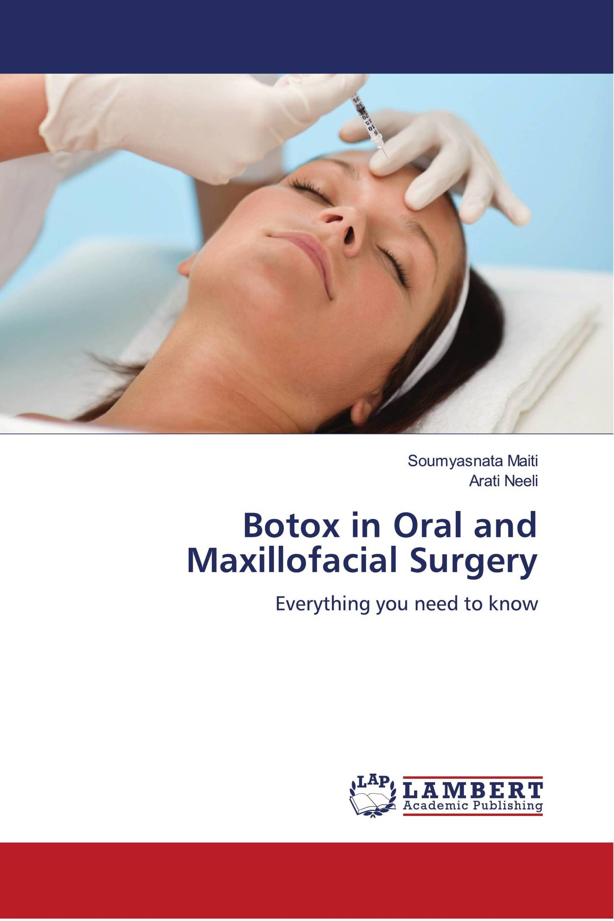 Botox in Oral and Maxillofacial Surgery