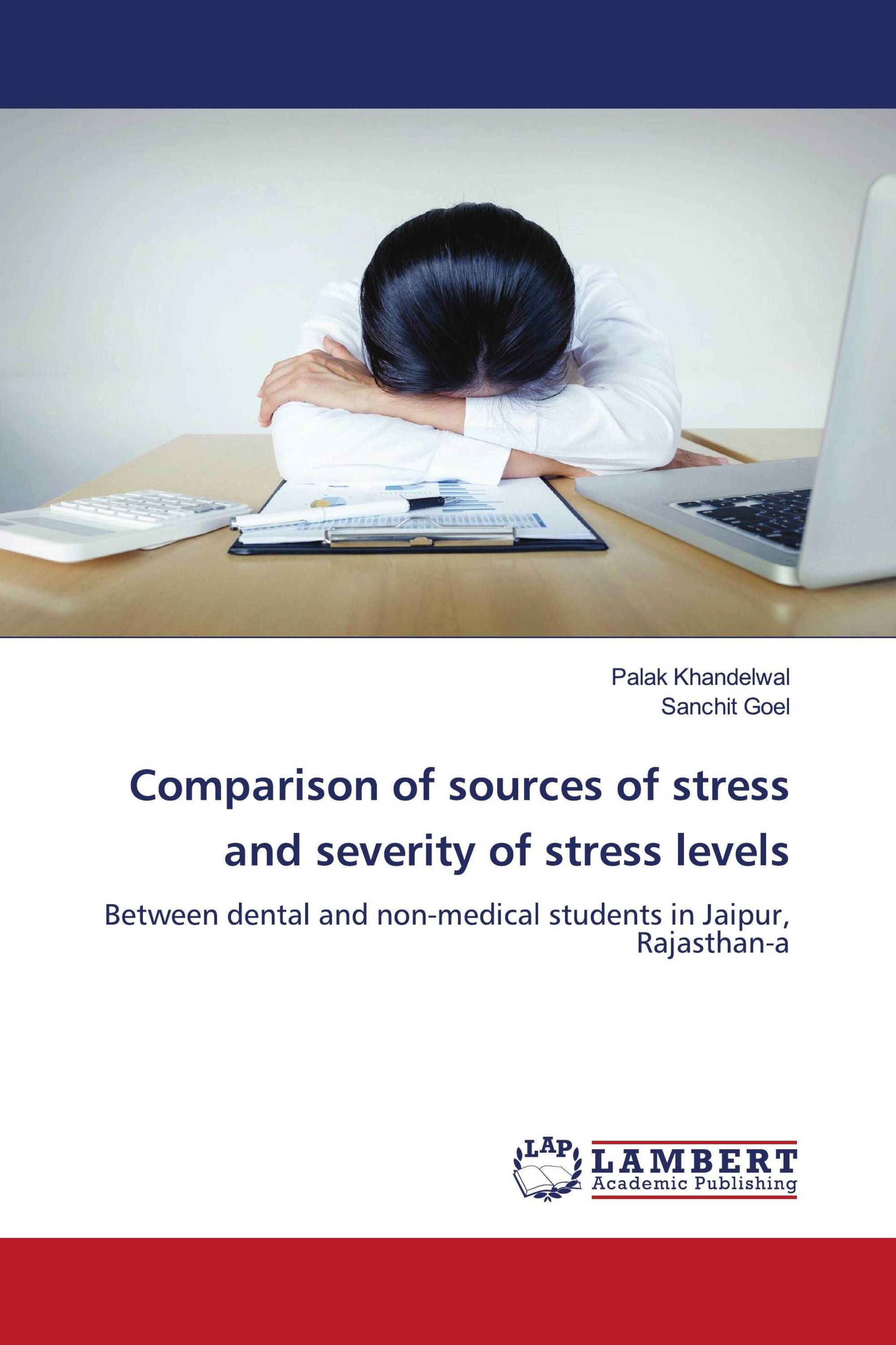 Comparison of sources of stress and severity of stress levels