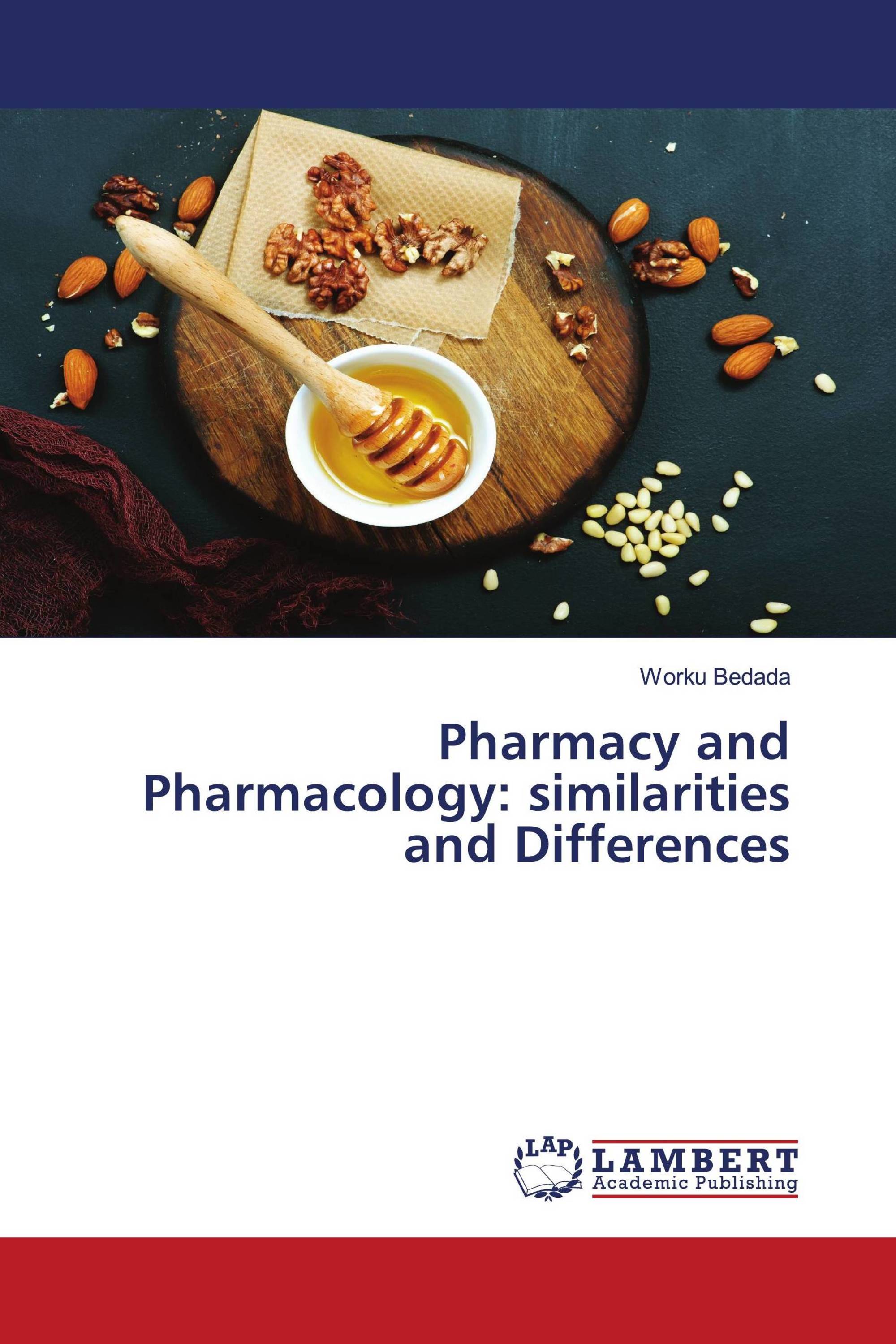 Pharmacy and Pharmacology: similarities and Differences