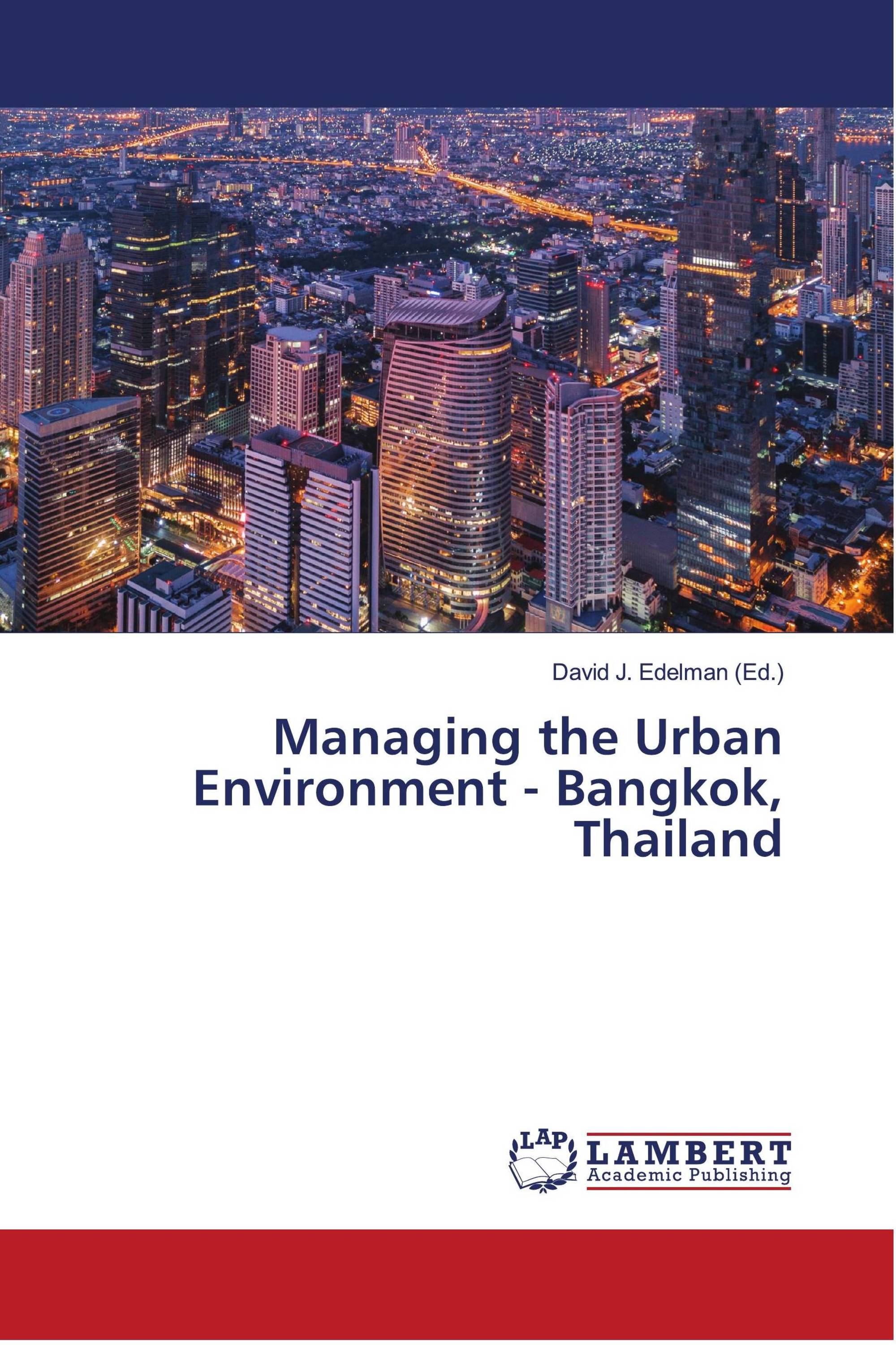 Managing the Urban Environment - Bangkok, Thailand