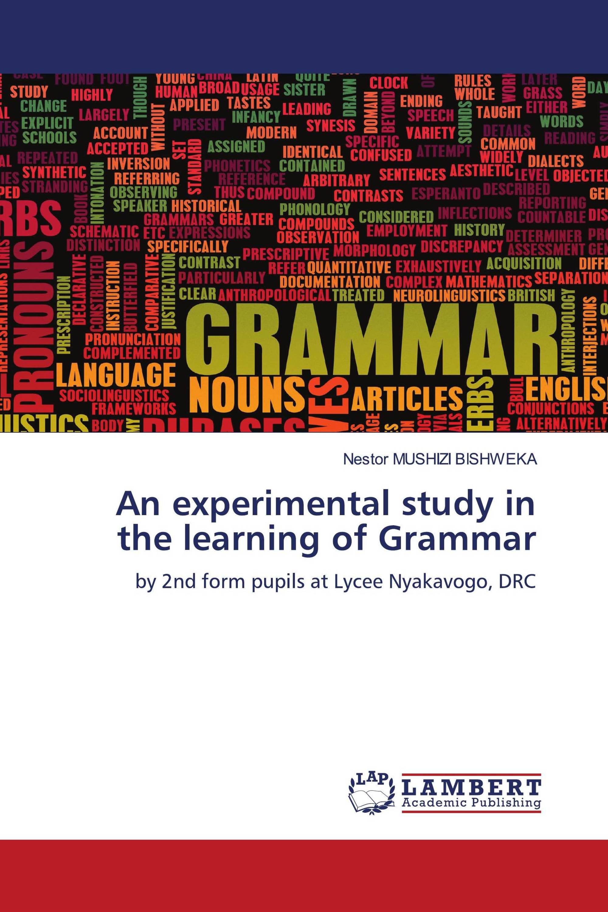 An experimental study in the learning of Grammar