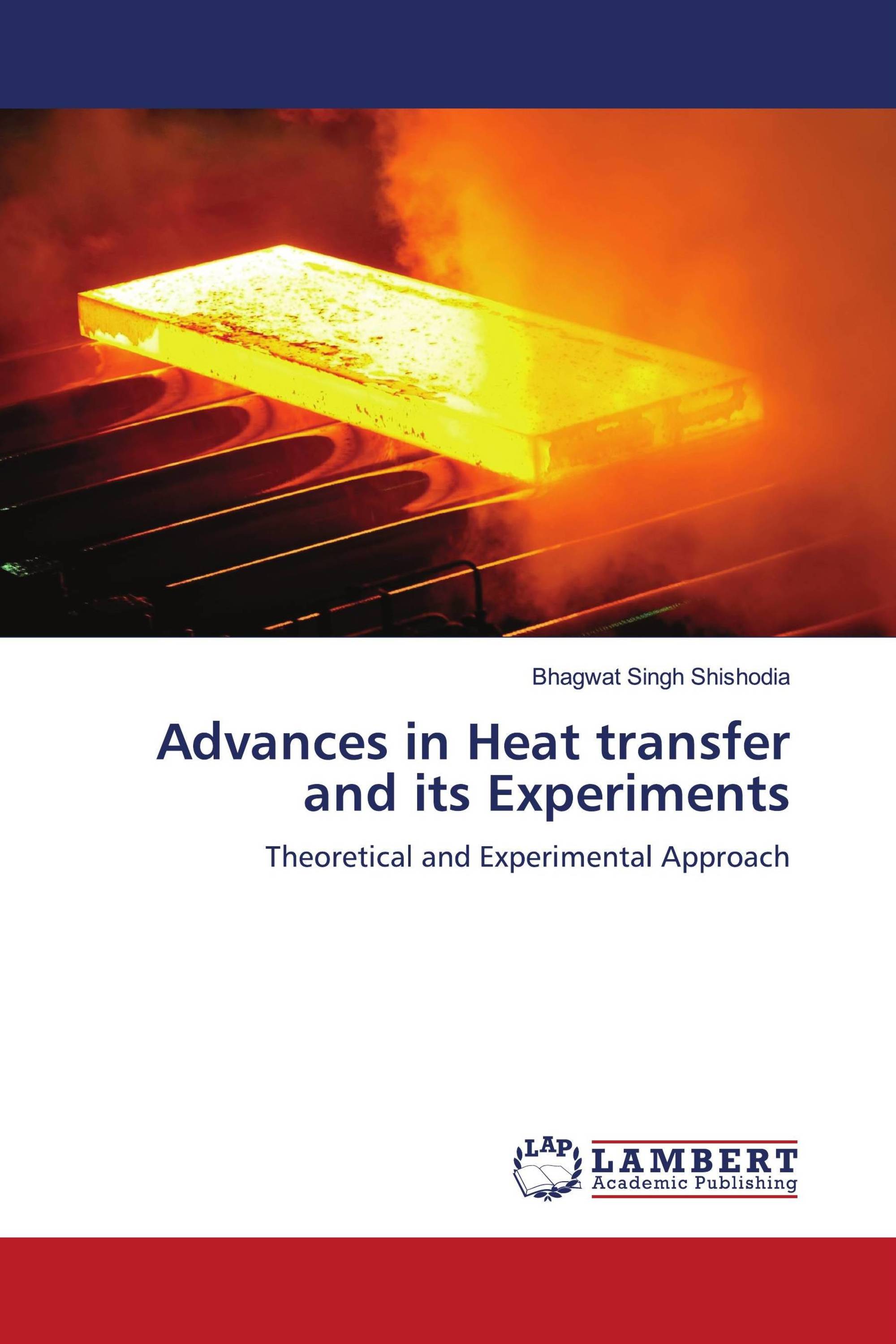 Advances in Heat transfer and its Experiments