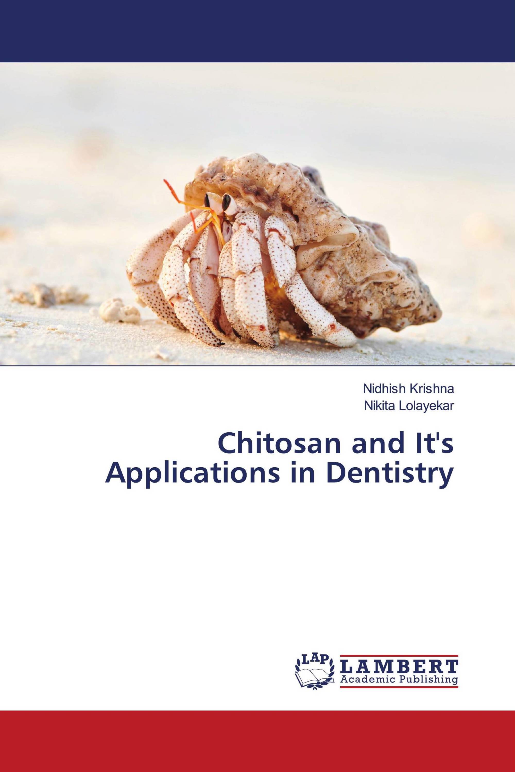 Chitosan and It's Applications in Dentistry