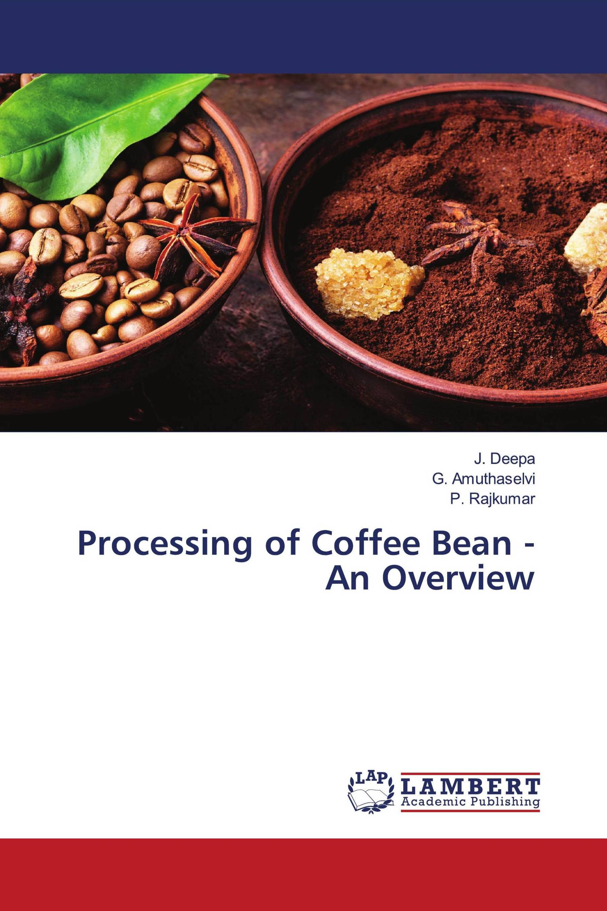 Processing of Coffee Bean - An Overview