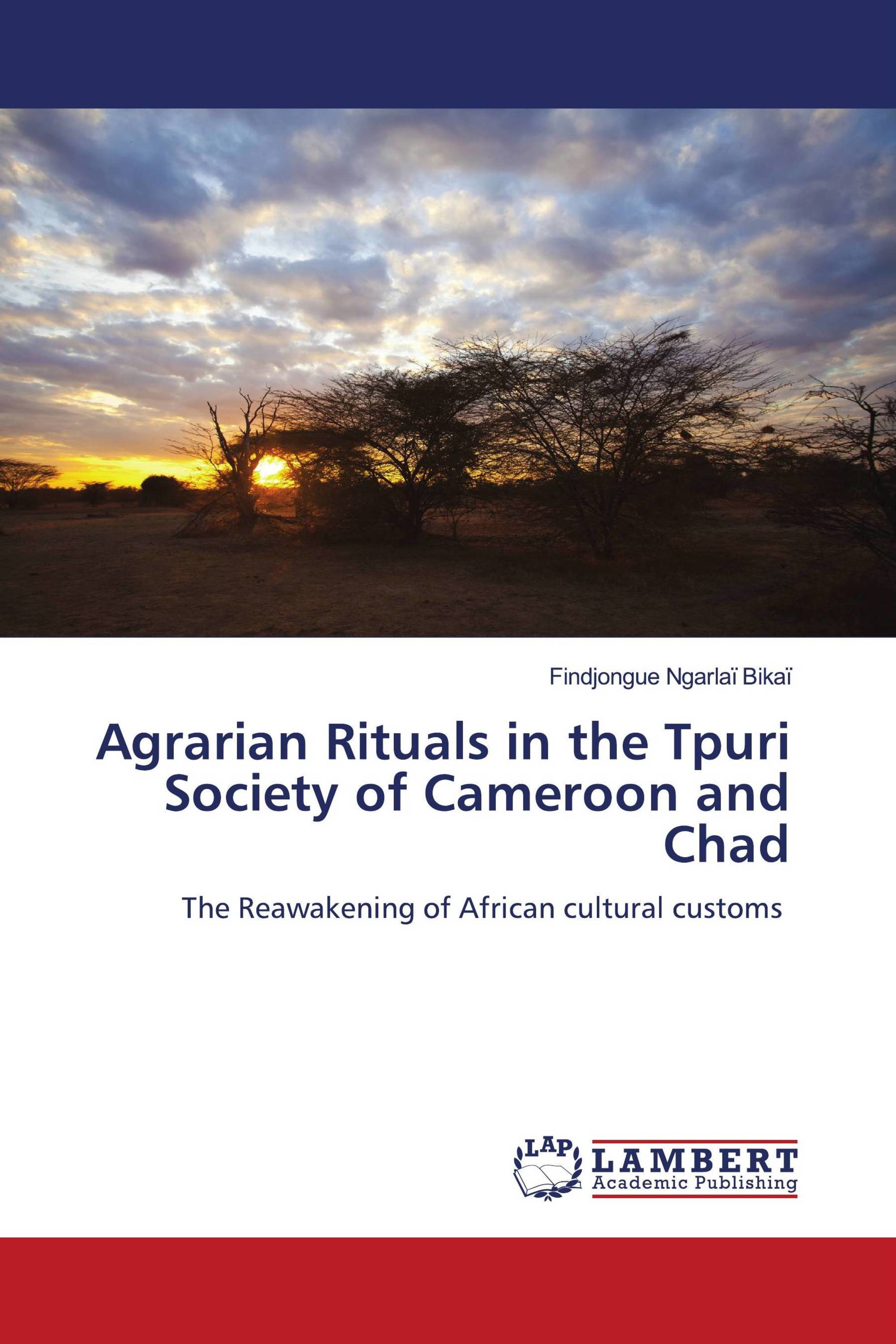 Agrarian Rituals in the Tpuri Society of Cameroon and Chad