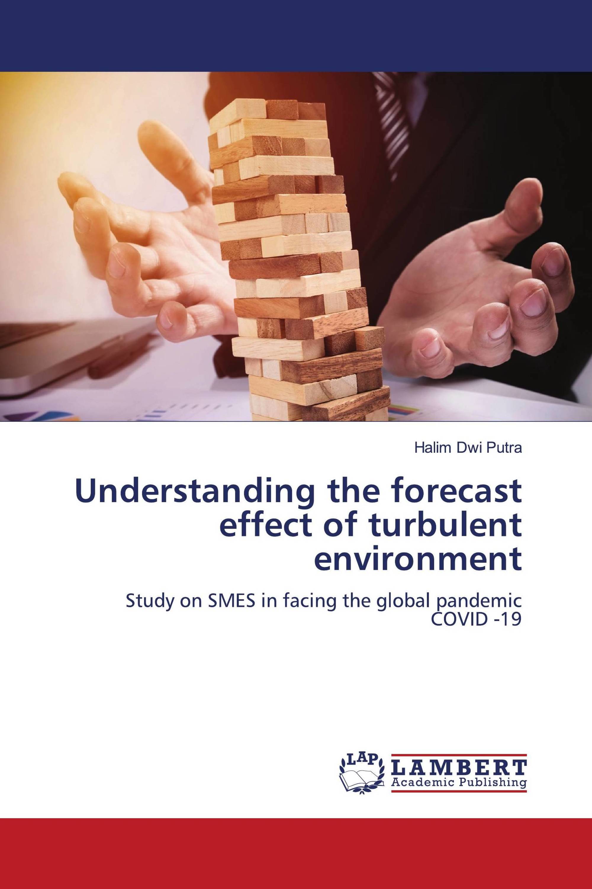 Understanding the forecast effect of turbulent environment