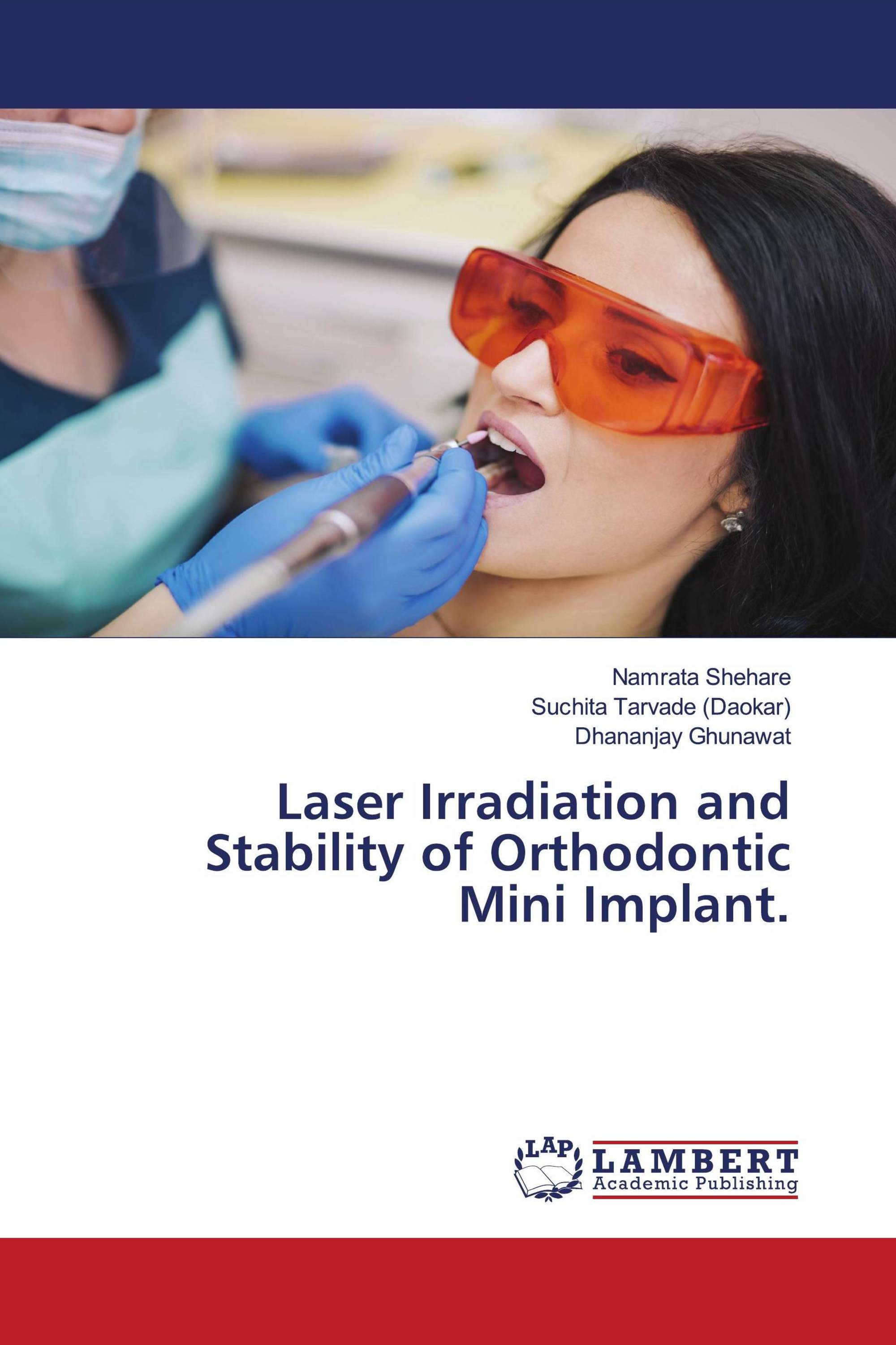 Laser Irradiation and Stability of Orthodontic Mini Implant.