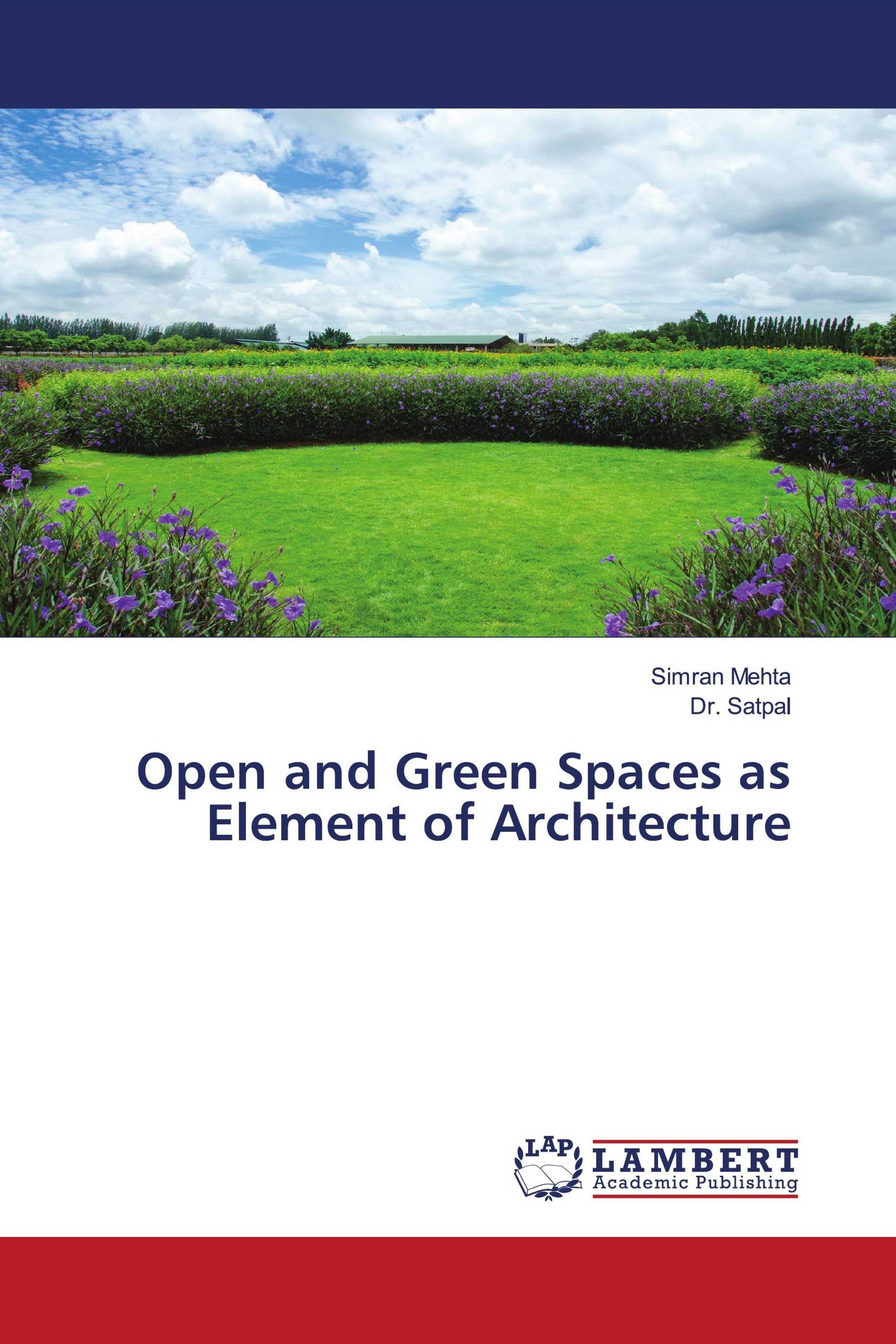 Open and Green Spaces as Element of Architecture