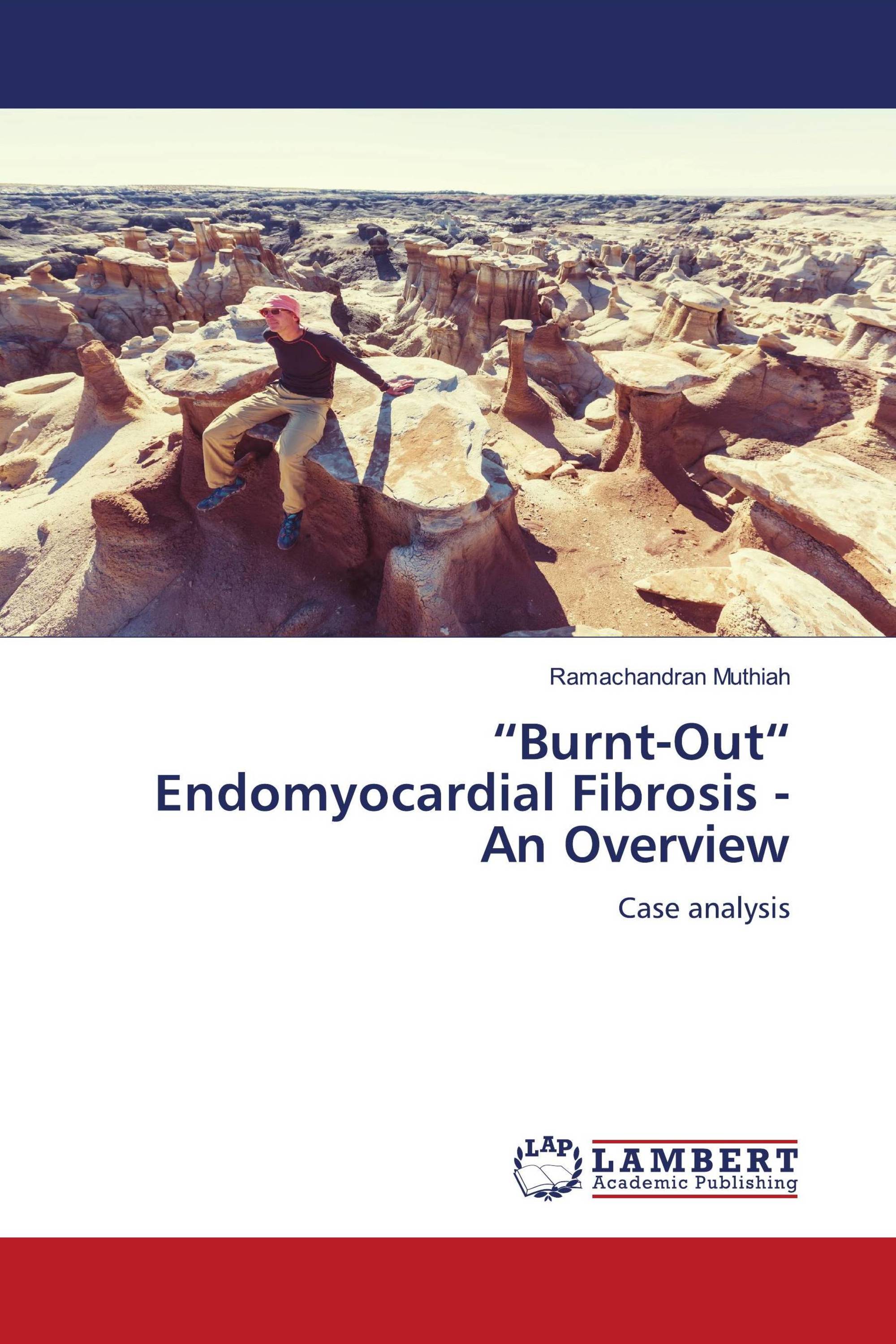 “Burnt-Out“ Endomyocardial Fibrosis - An Overview