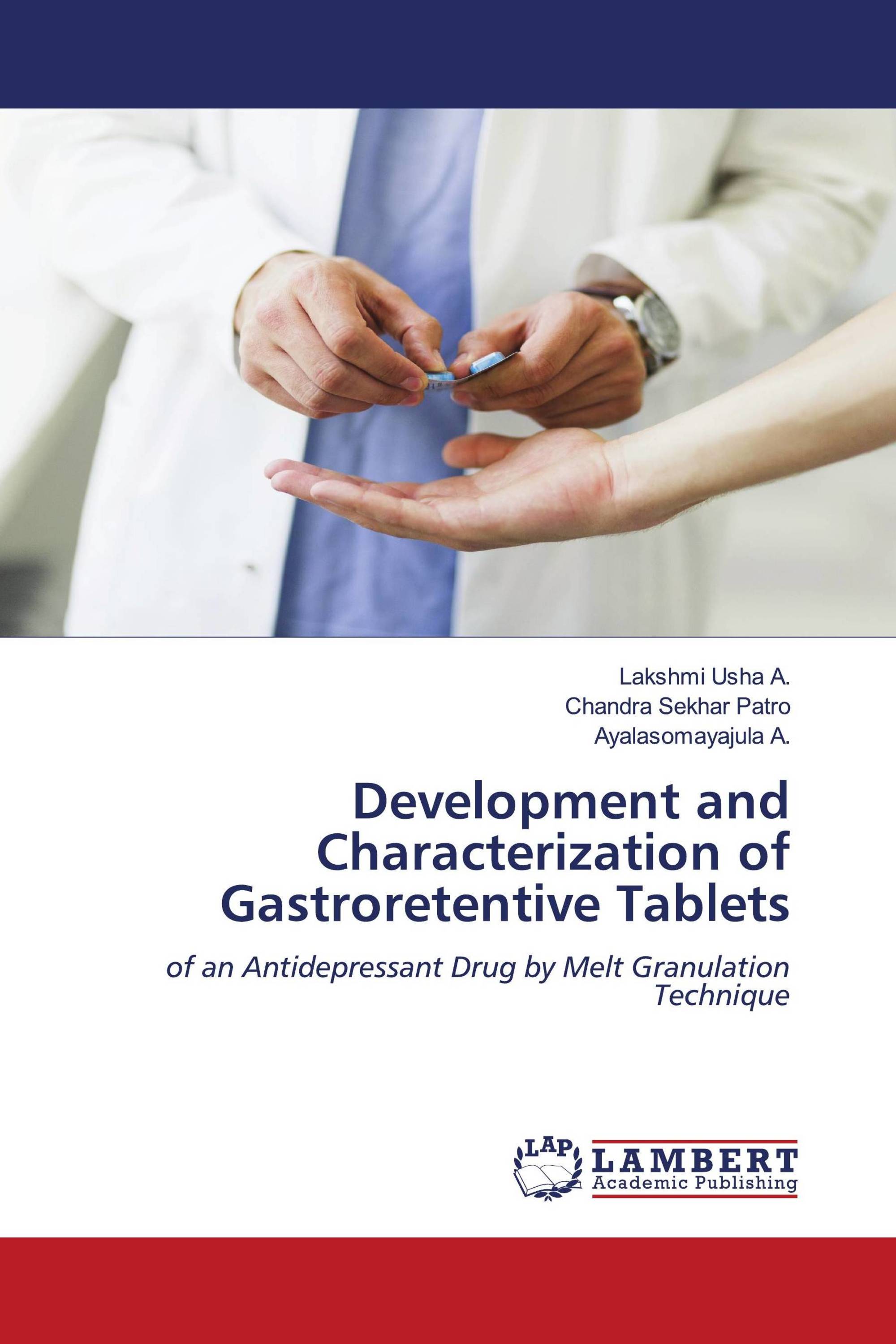 Development and Characterization of Gastroretentive Tablets