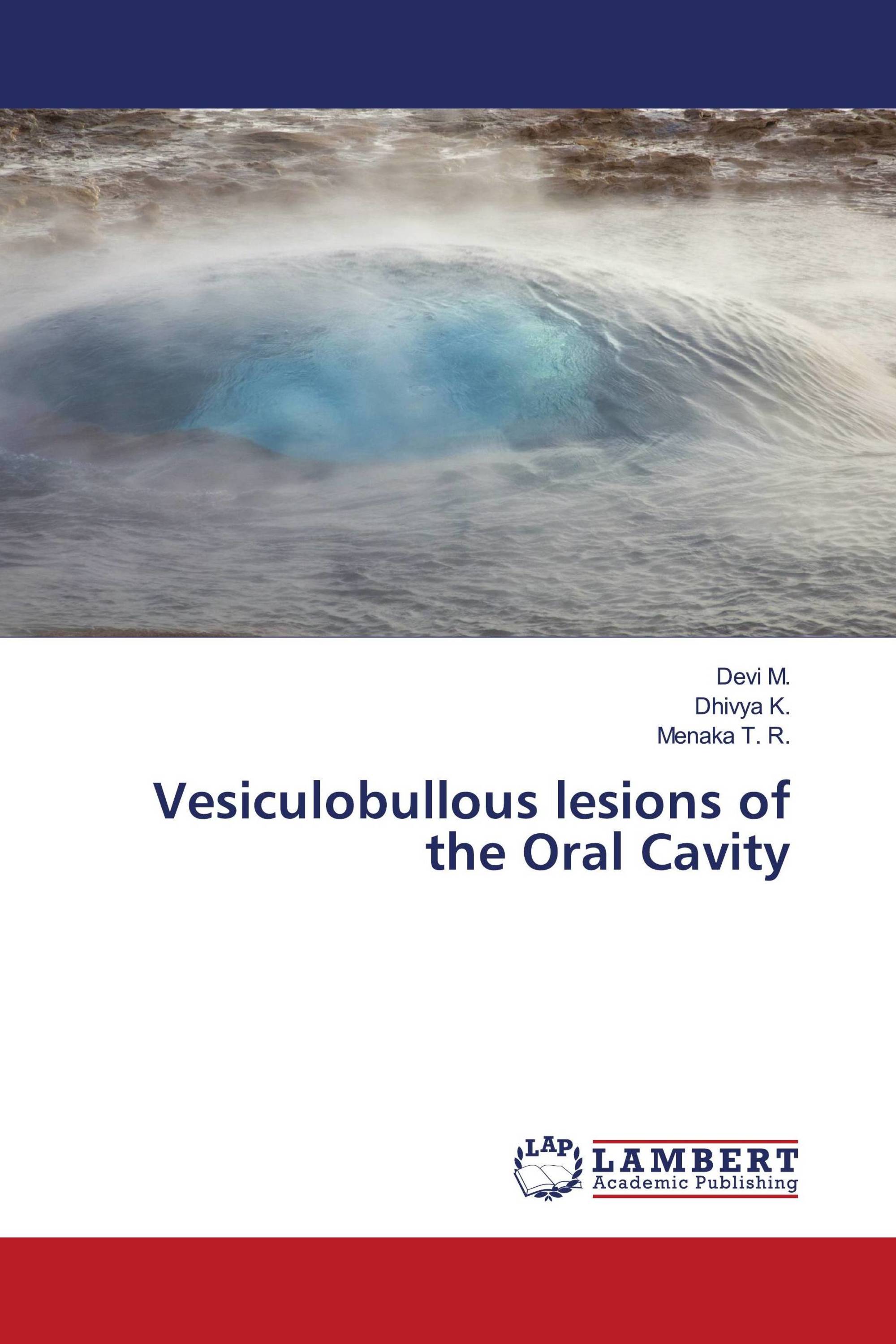 Vesiculobullous lesions of the Oral Cavity