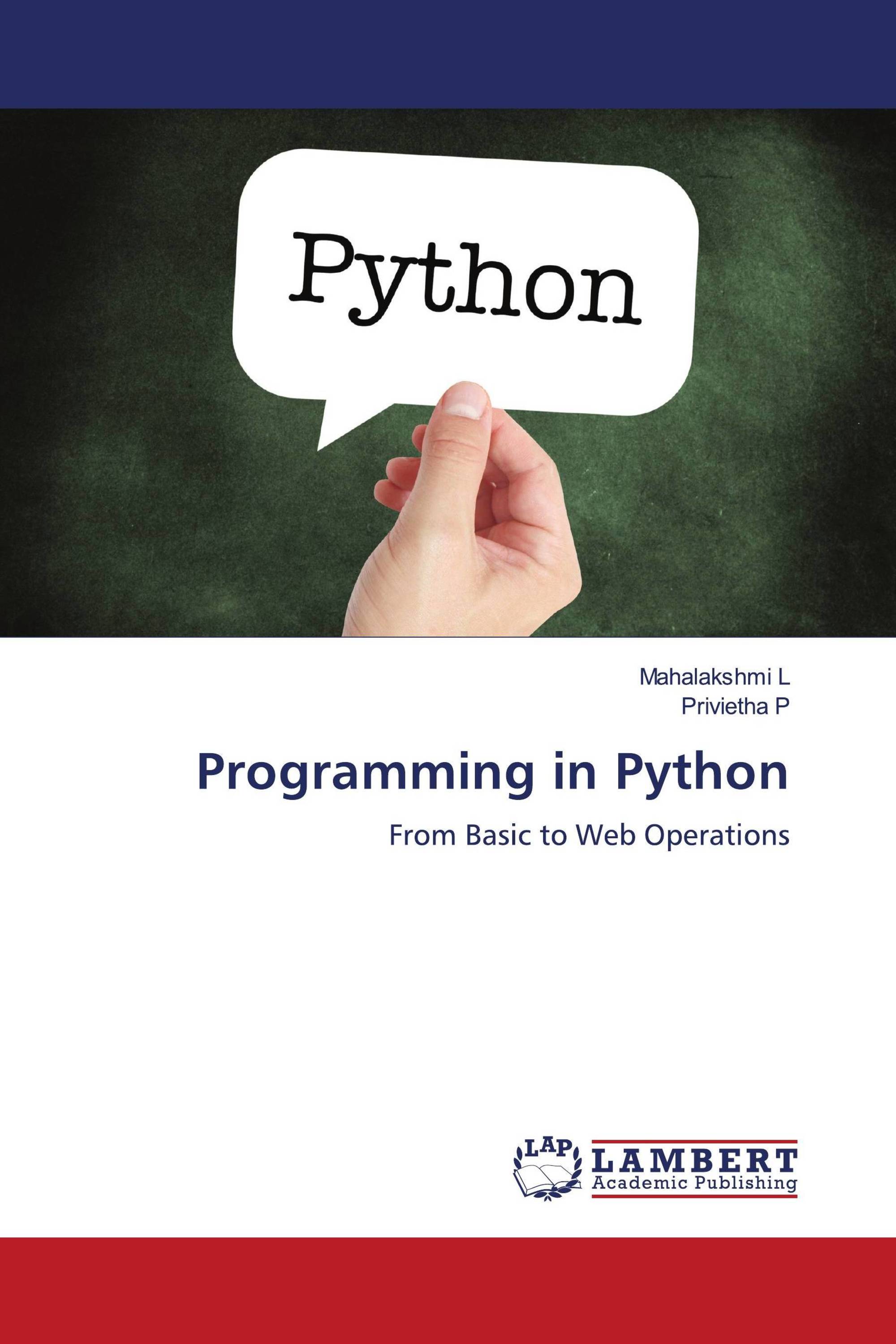 Programming in Python / 978-620-4-75193-1 / 9786204751931 / 620475193X