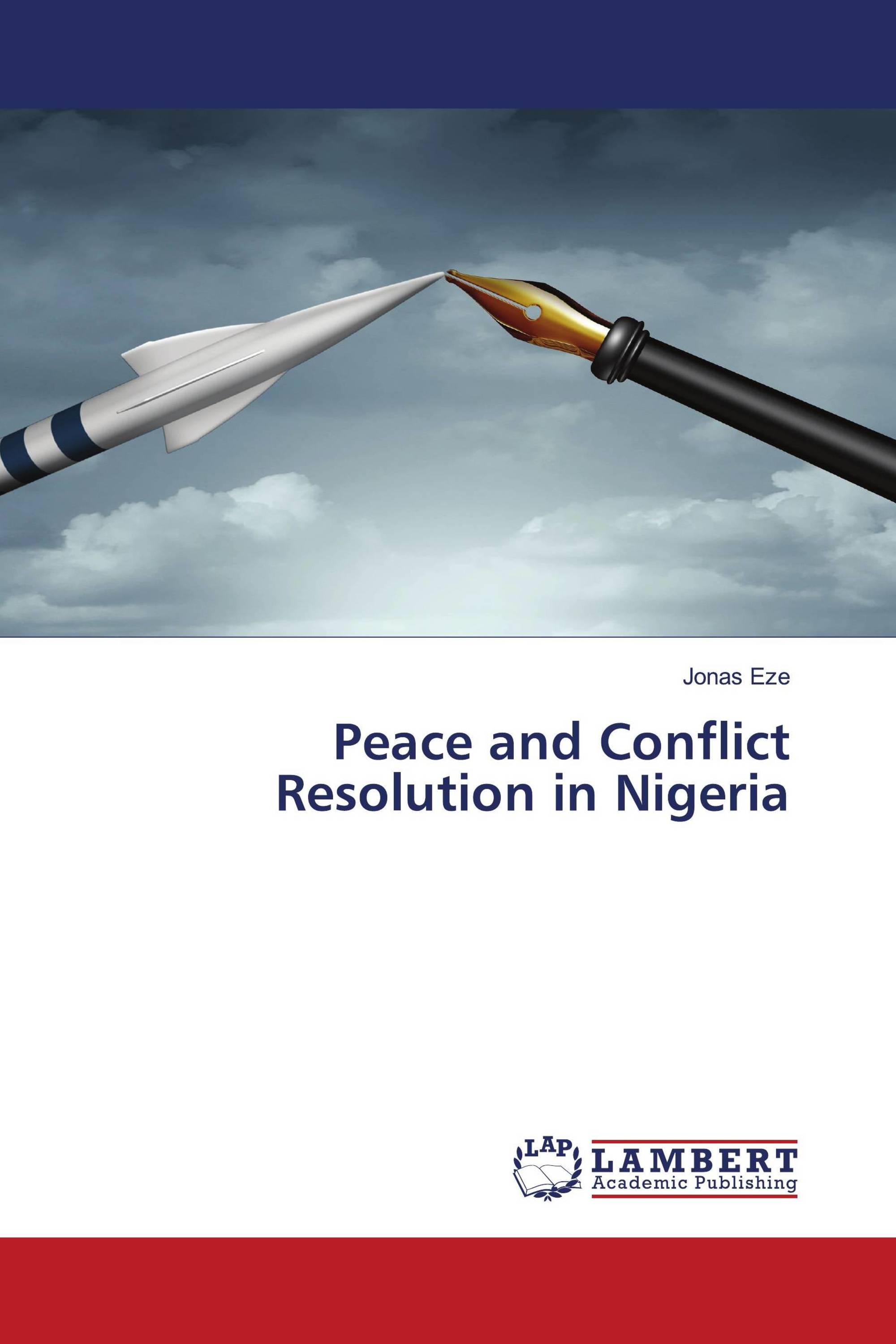 Peace and Conflict Resolution in Nigeria