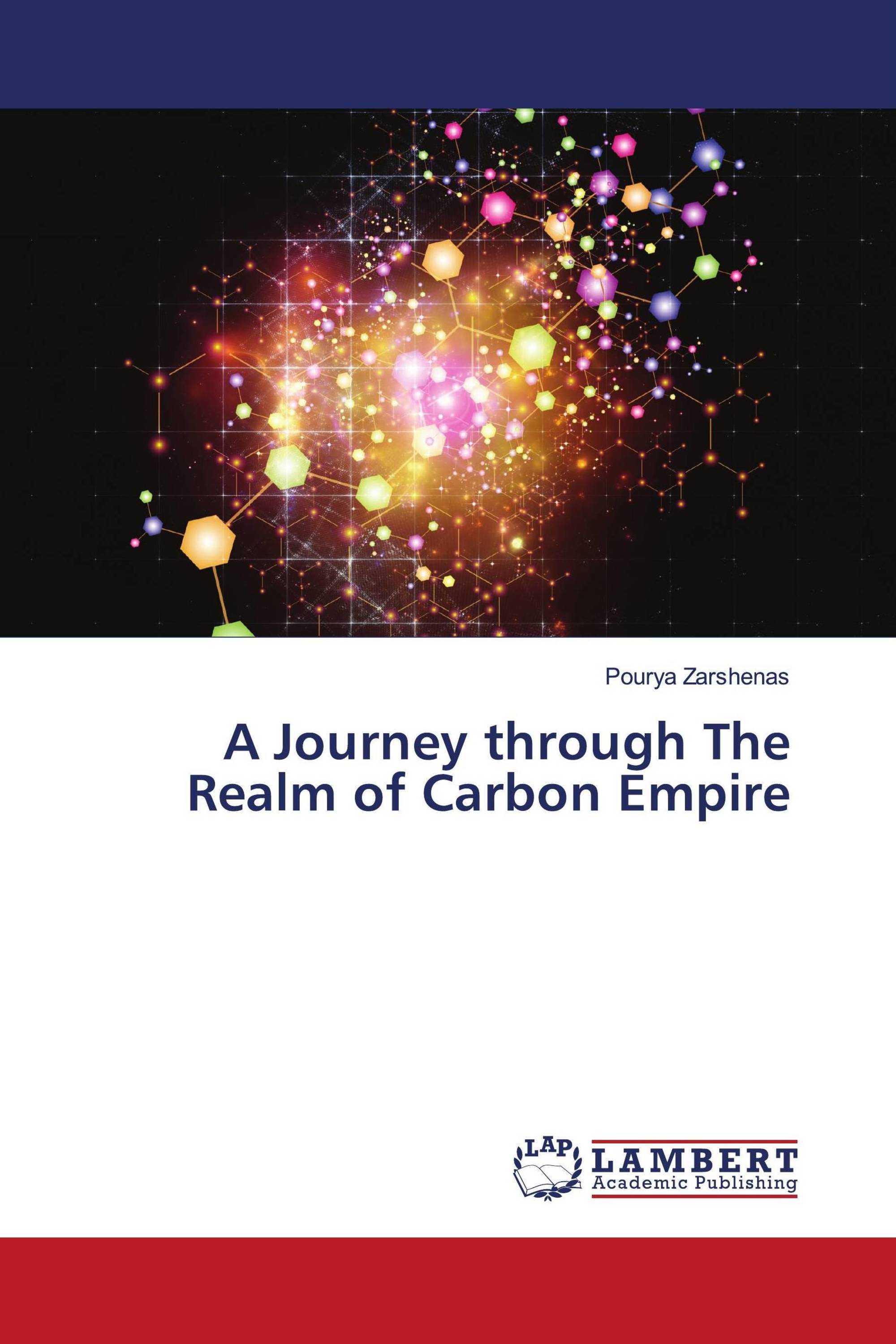 A journey through the realm of carbon empire