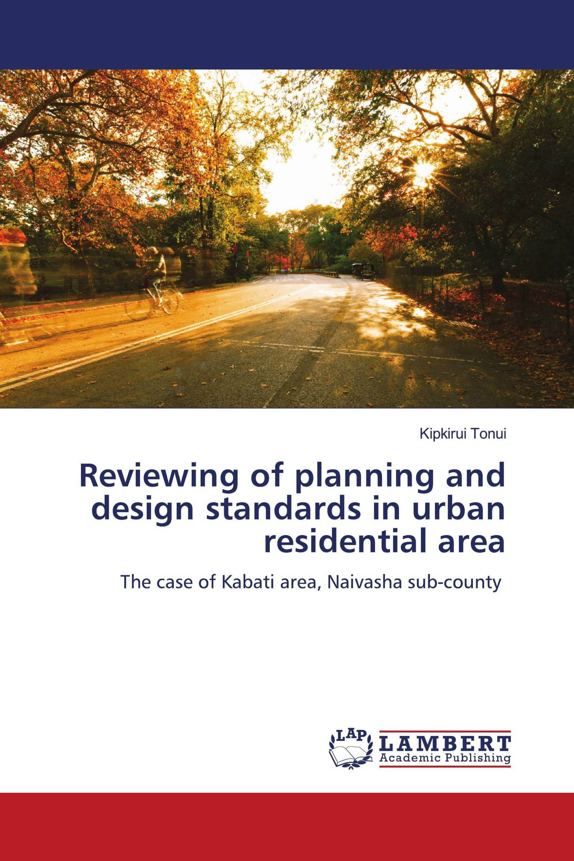 Reviewing of planning and design standards in urban residential area