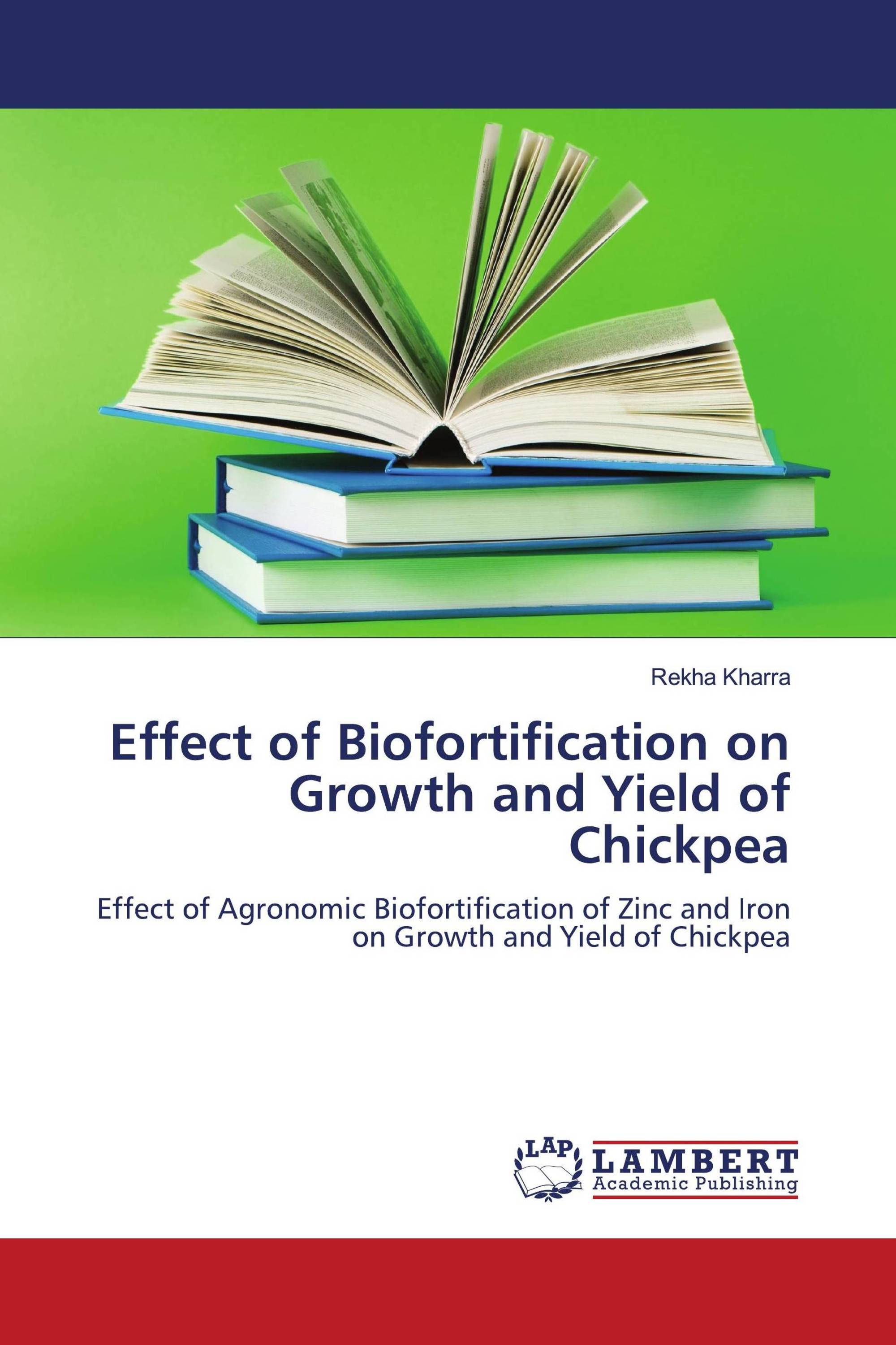 Effect of Biofortification on Growth and Yield of Chickpea