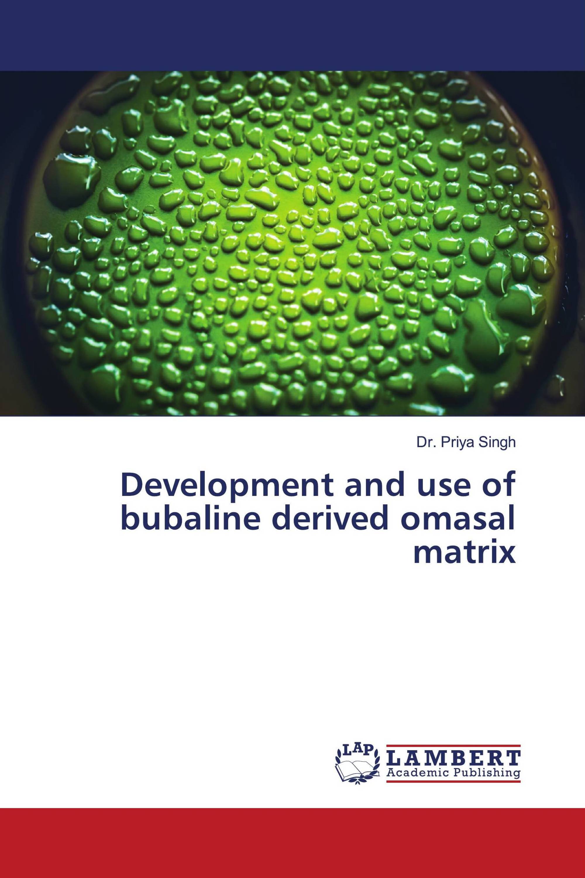 Development and use of bubaline derived omasal matrix