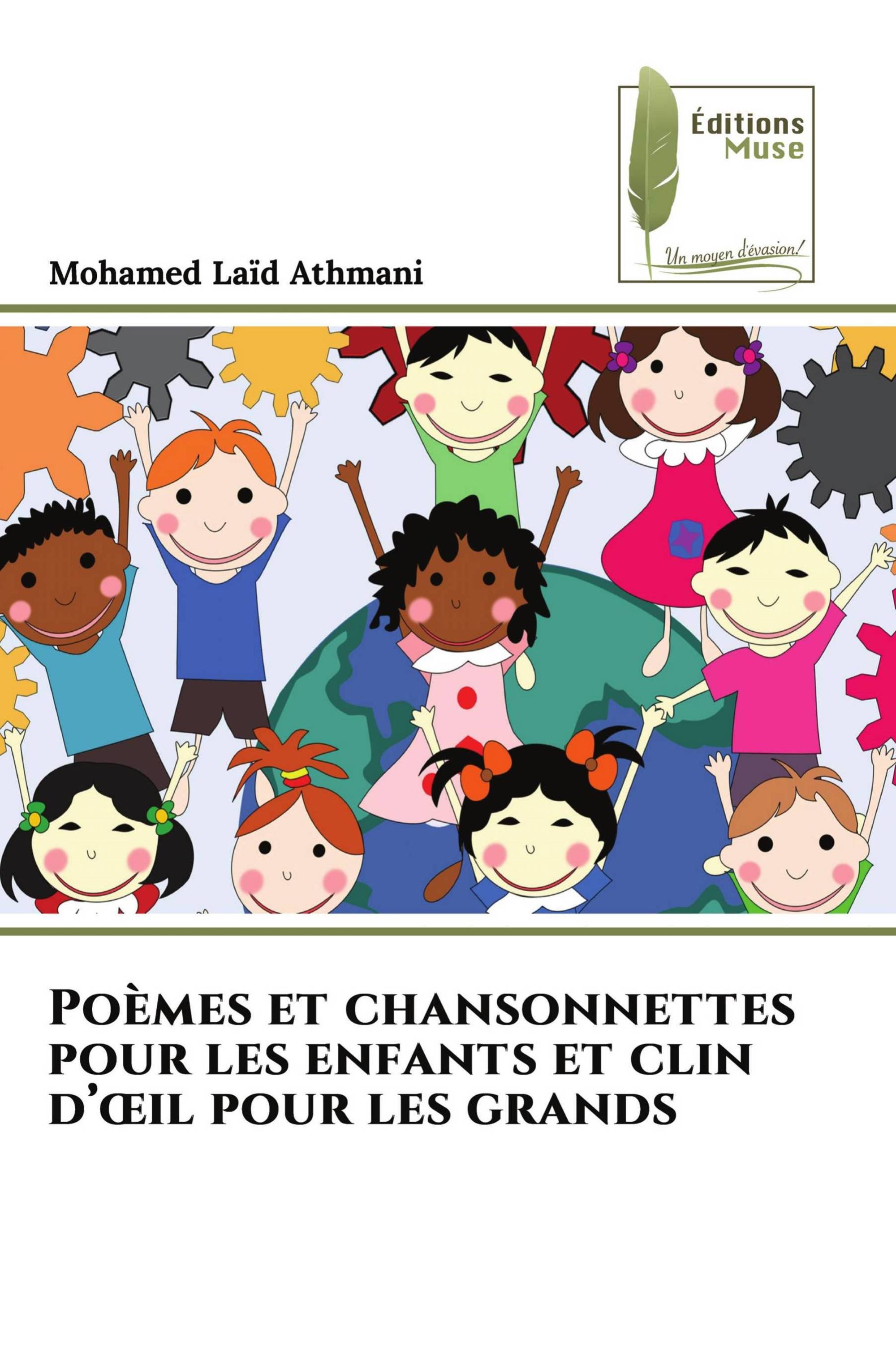 Poèmes et chansonnettes pour les enfants et clin d’œil pour les grands