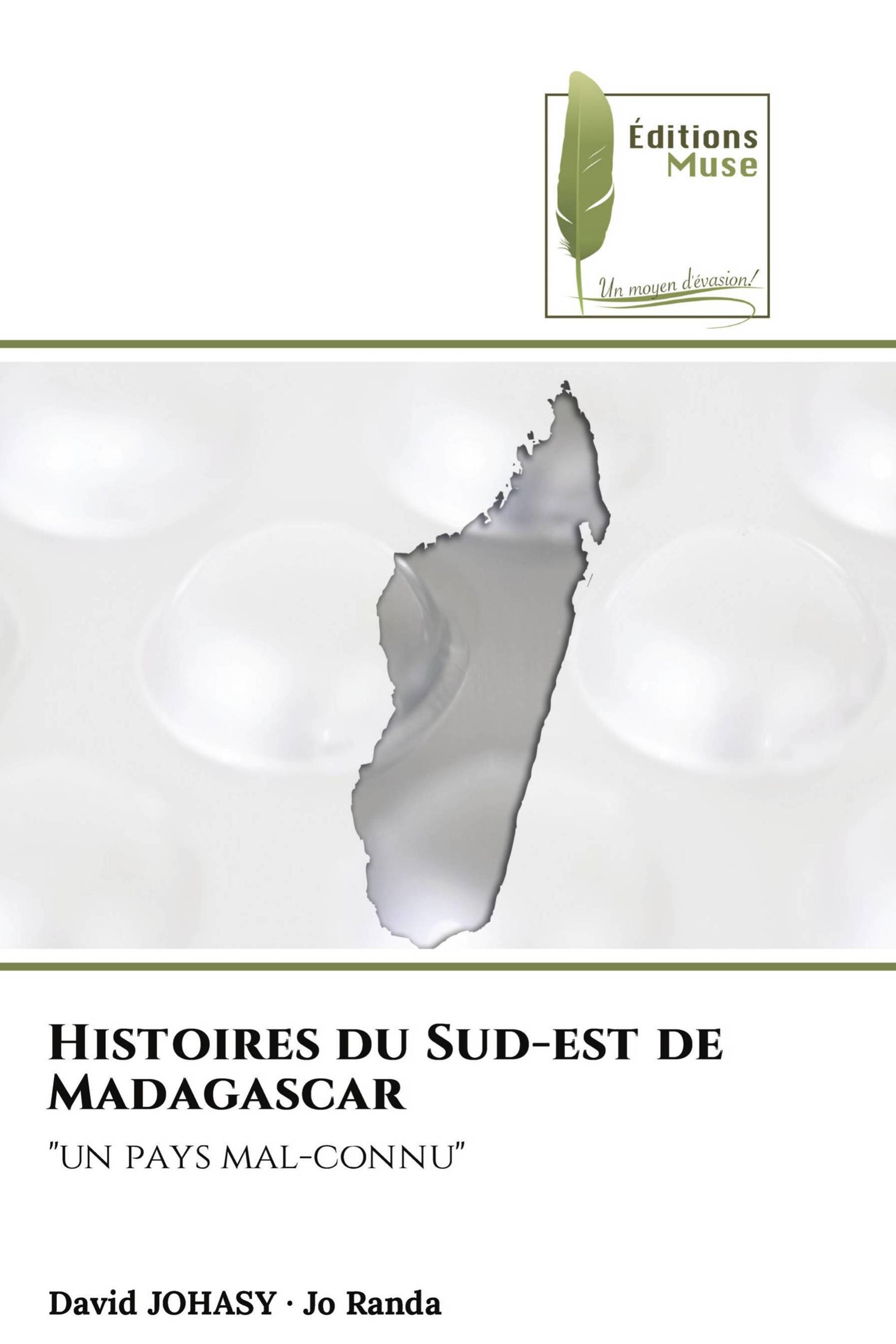 Histoires du Sud-est de Madagascar