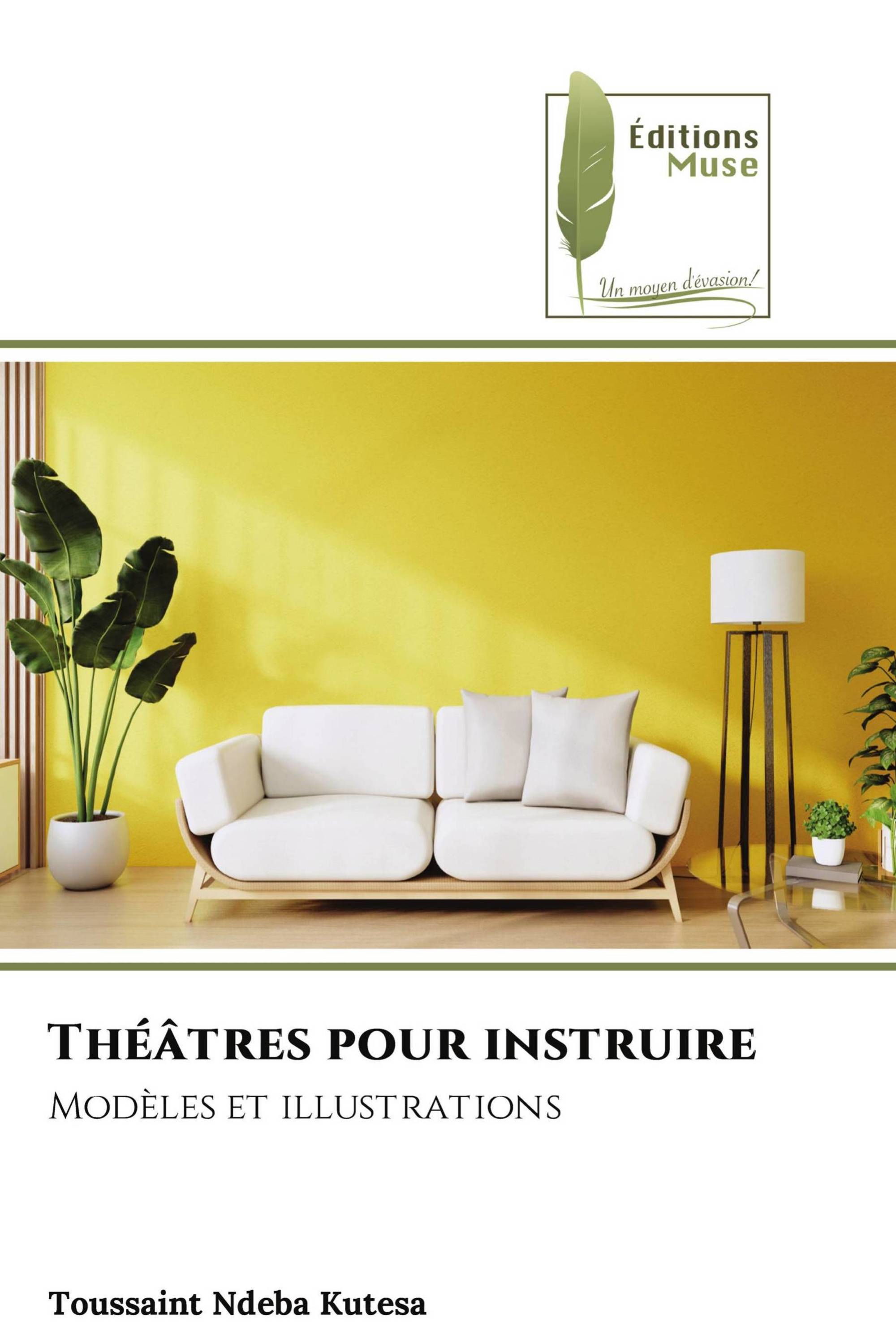 Théâtres pour instruire