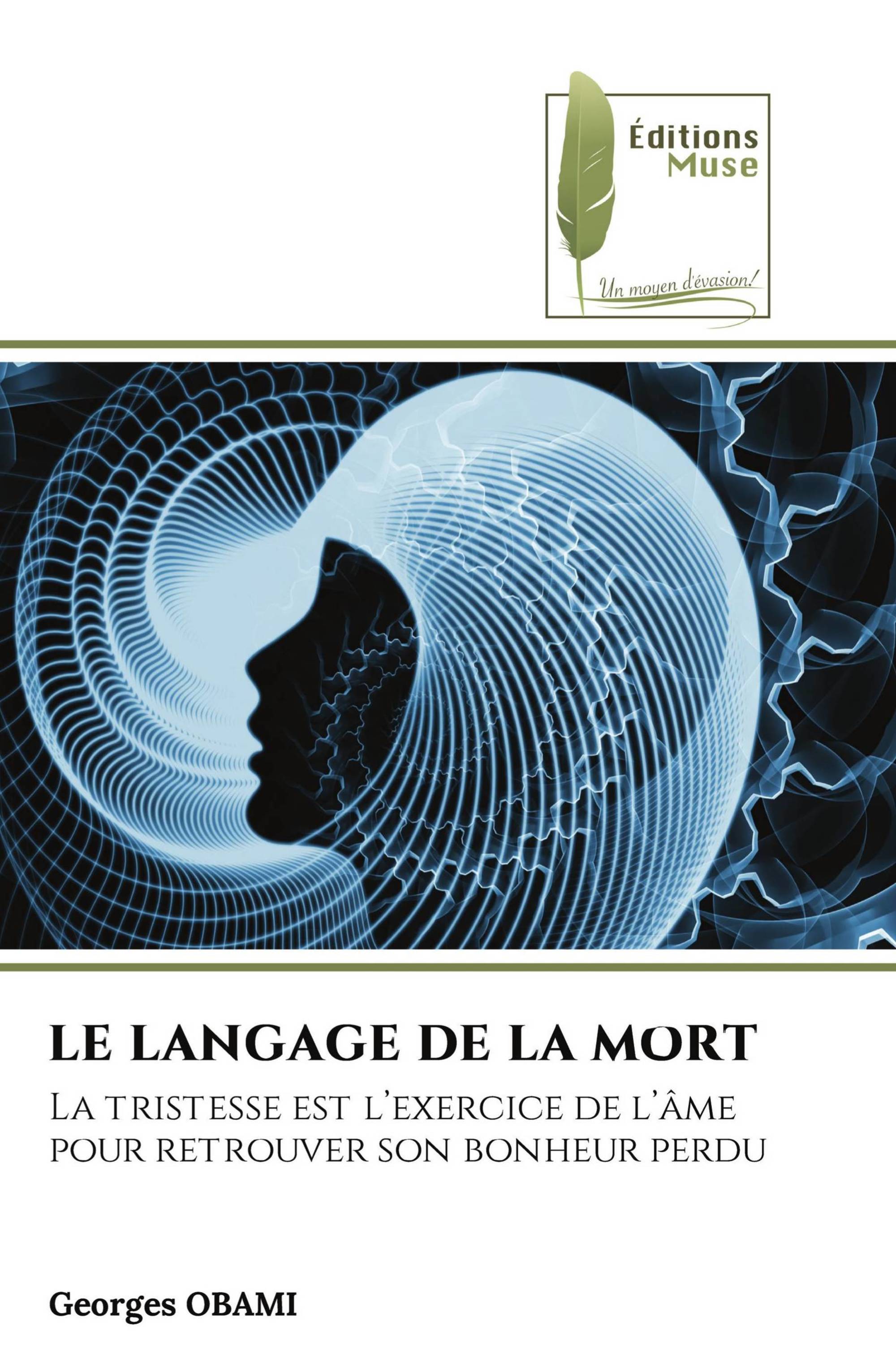 LE LANGAGE DE LA MORT