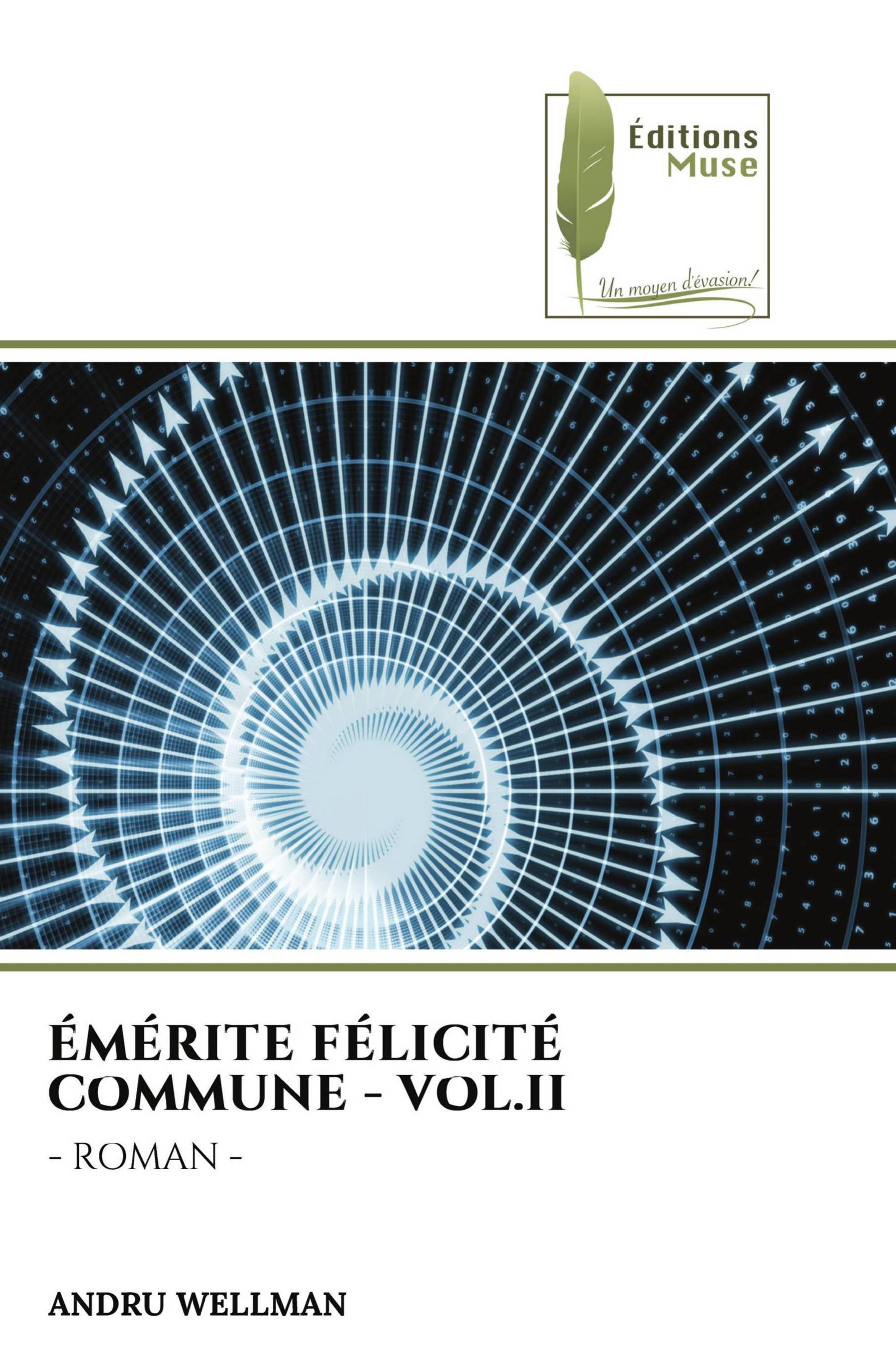 ÉMÉRITE FÉLICITÉ COMMUNE - VOL.II