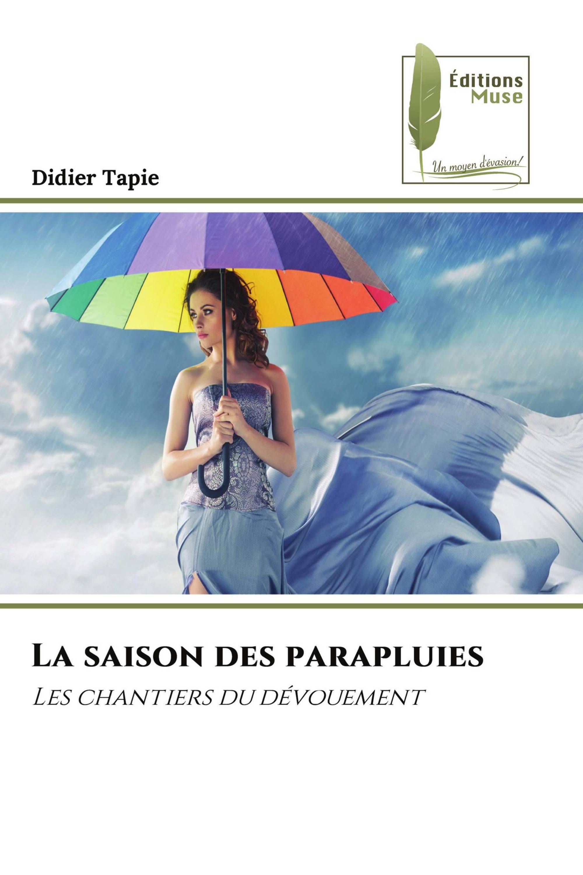 La saison des parapluies